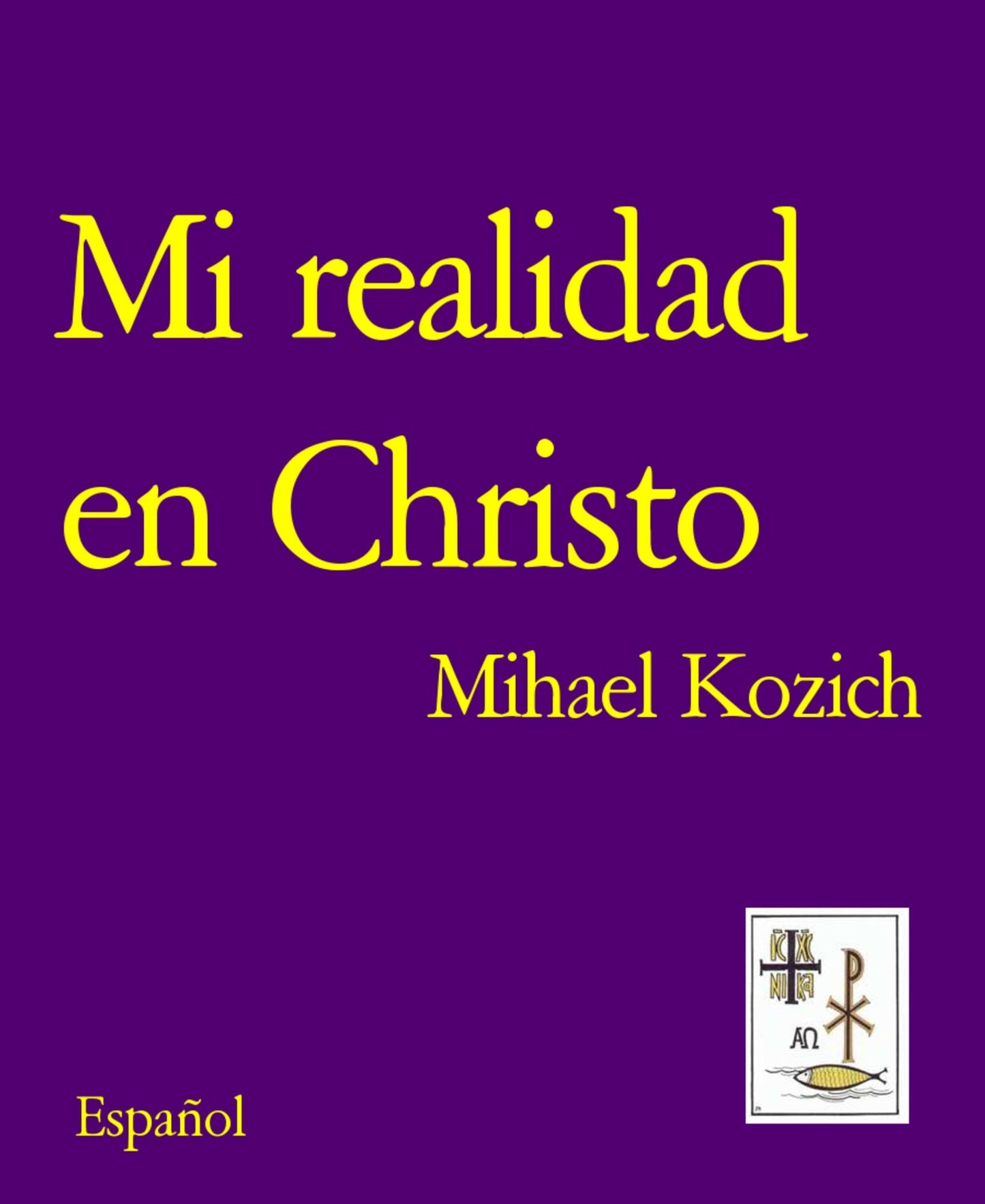 Mi realidad en Christo: Español