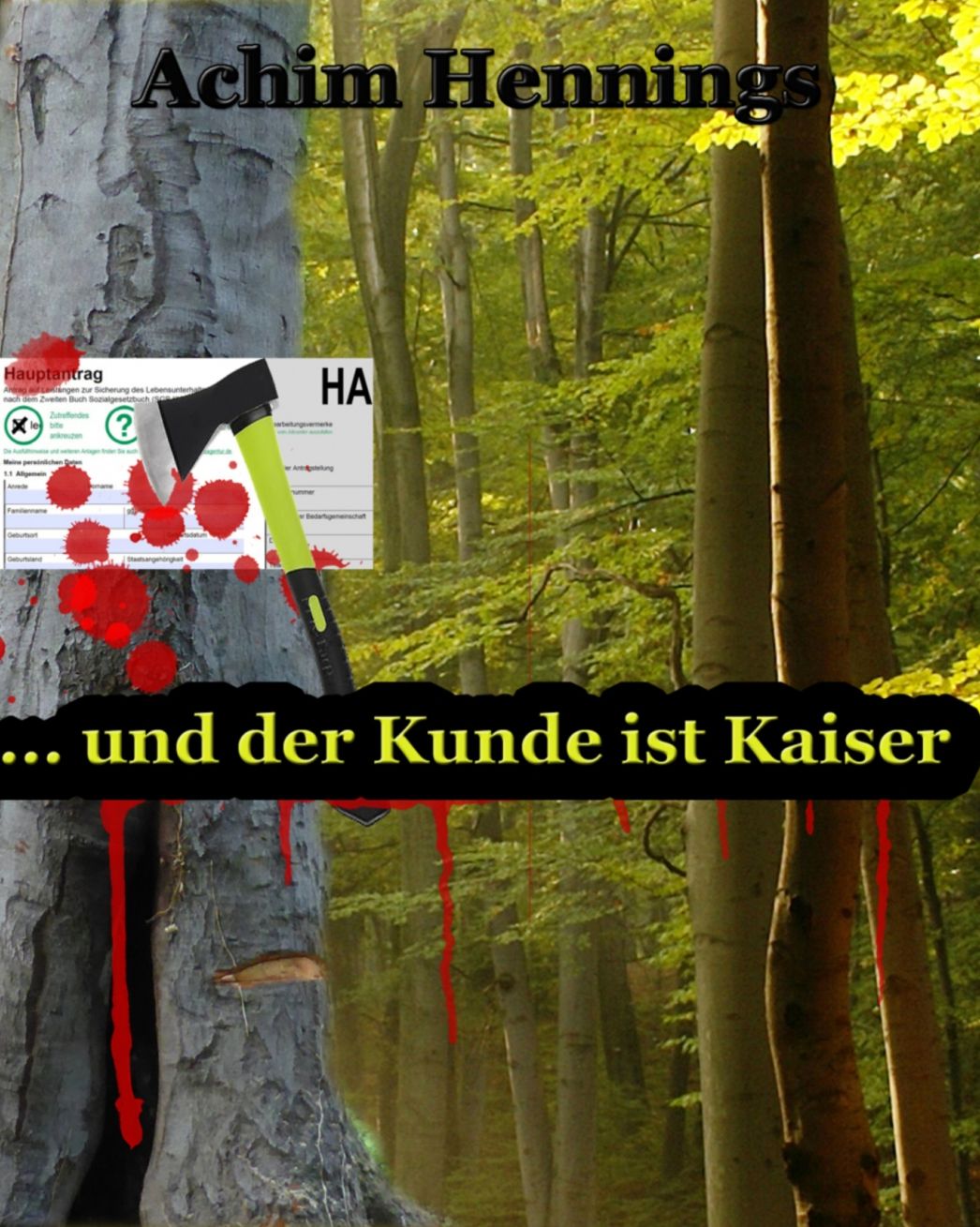 ... und der Kunde ist Kaiser: Krimi