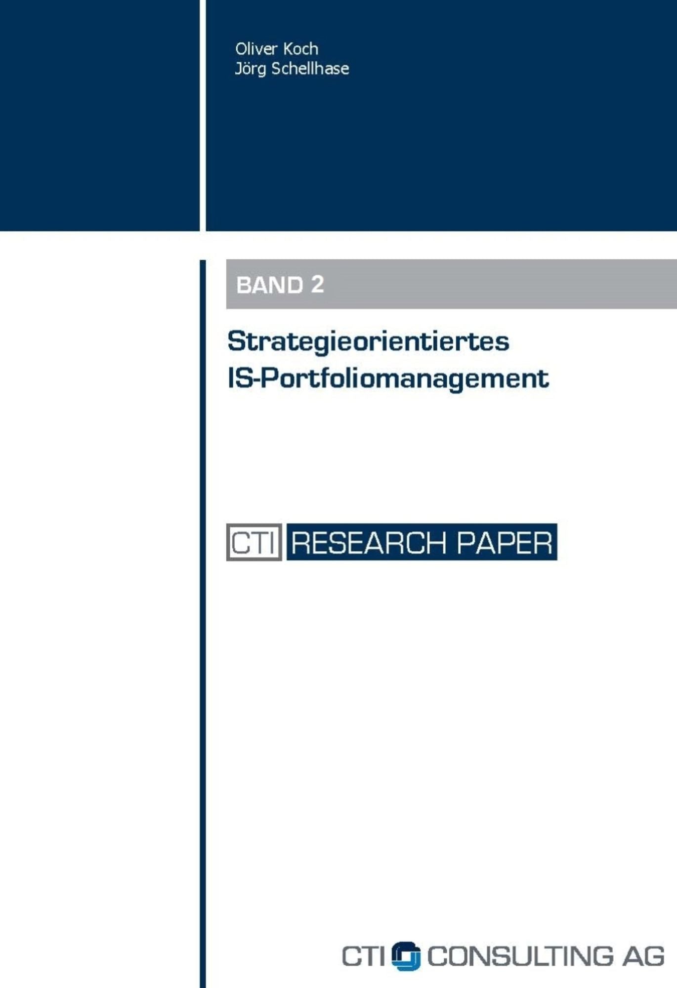 Strategieorientiertes IS-Portfoliomanagement: Business-IT-Alignment und Optimierung des Wertbeitrags der IT durch strategische Bewertung von Anwendungslandschaften