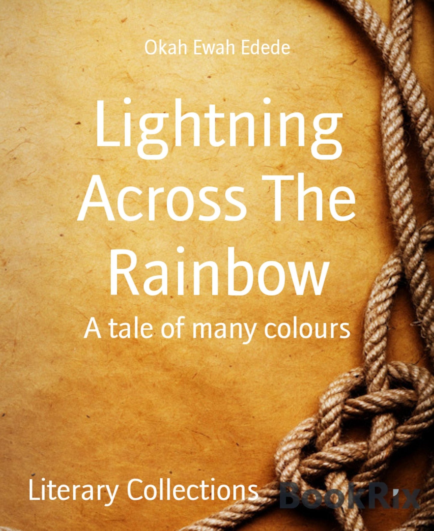 Lightning Across The Rainbow: A tale of many colours