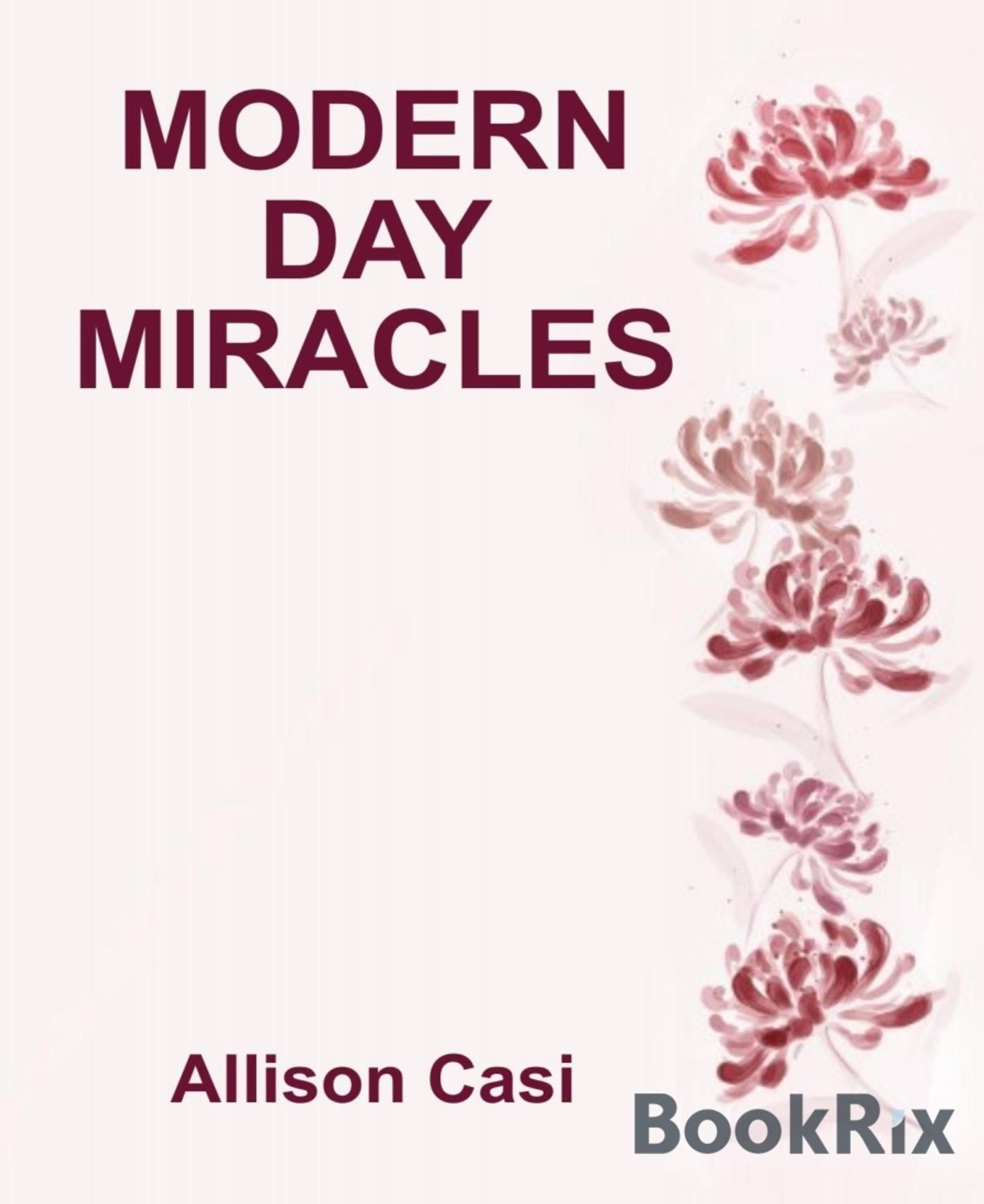 Modern Day Miracles
