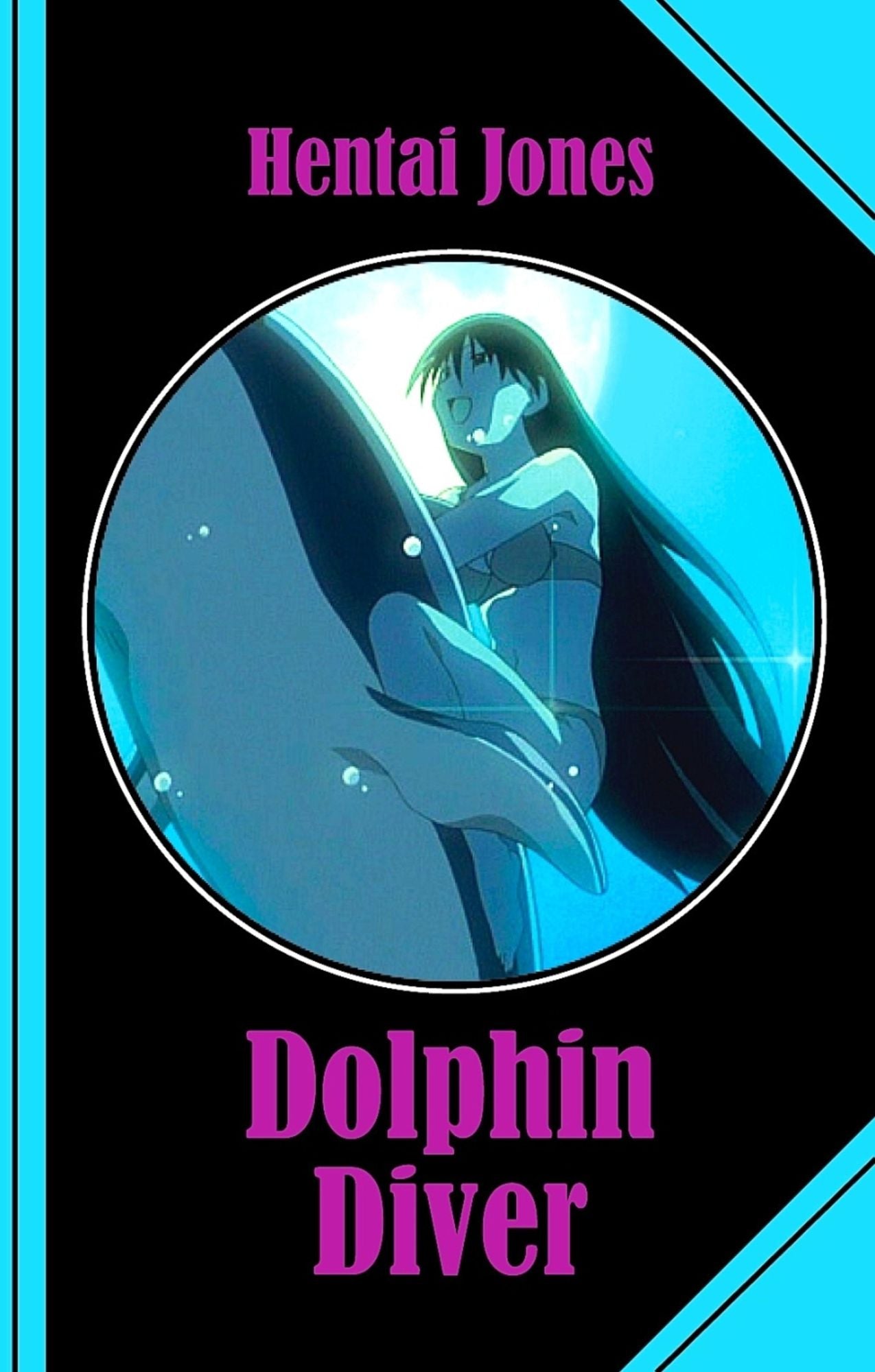 Dolphin Diver: An erotic Journey back into the Sea