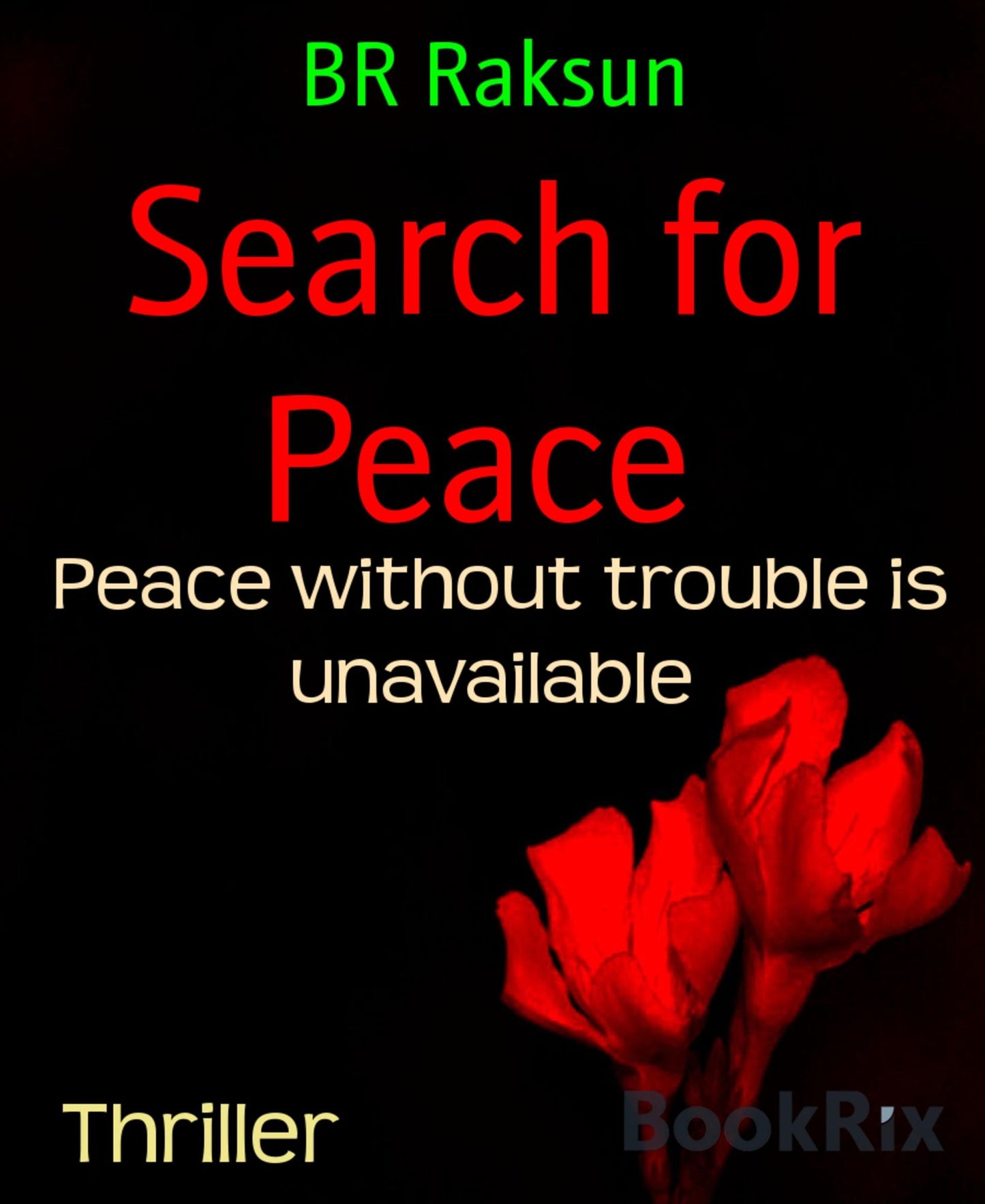 Search for Peace: Peace without trouble is unavailable