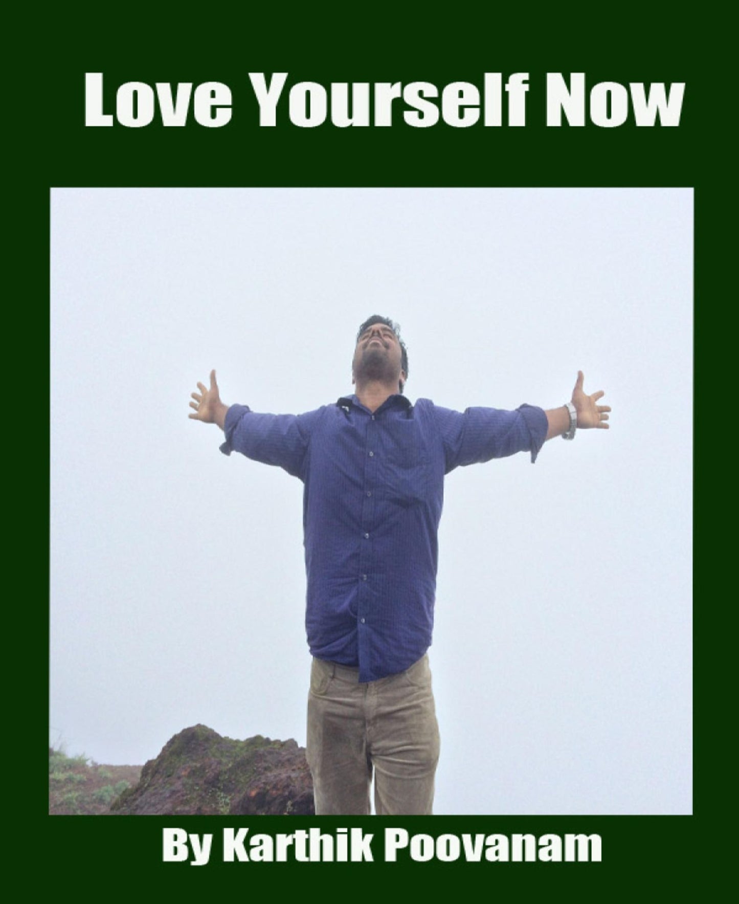 Love yourself now