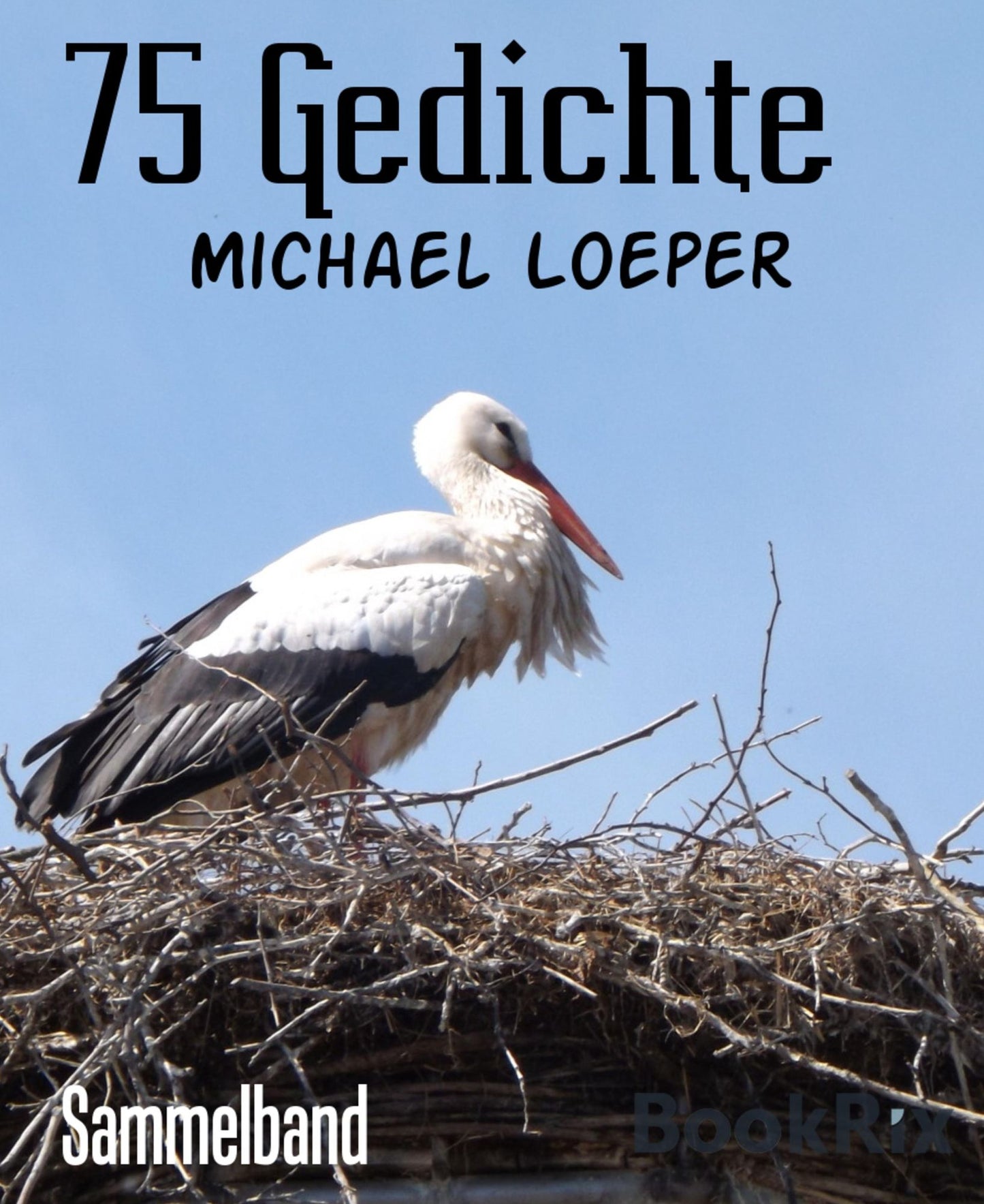 75 Gedichte