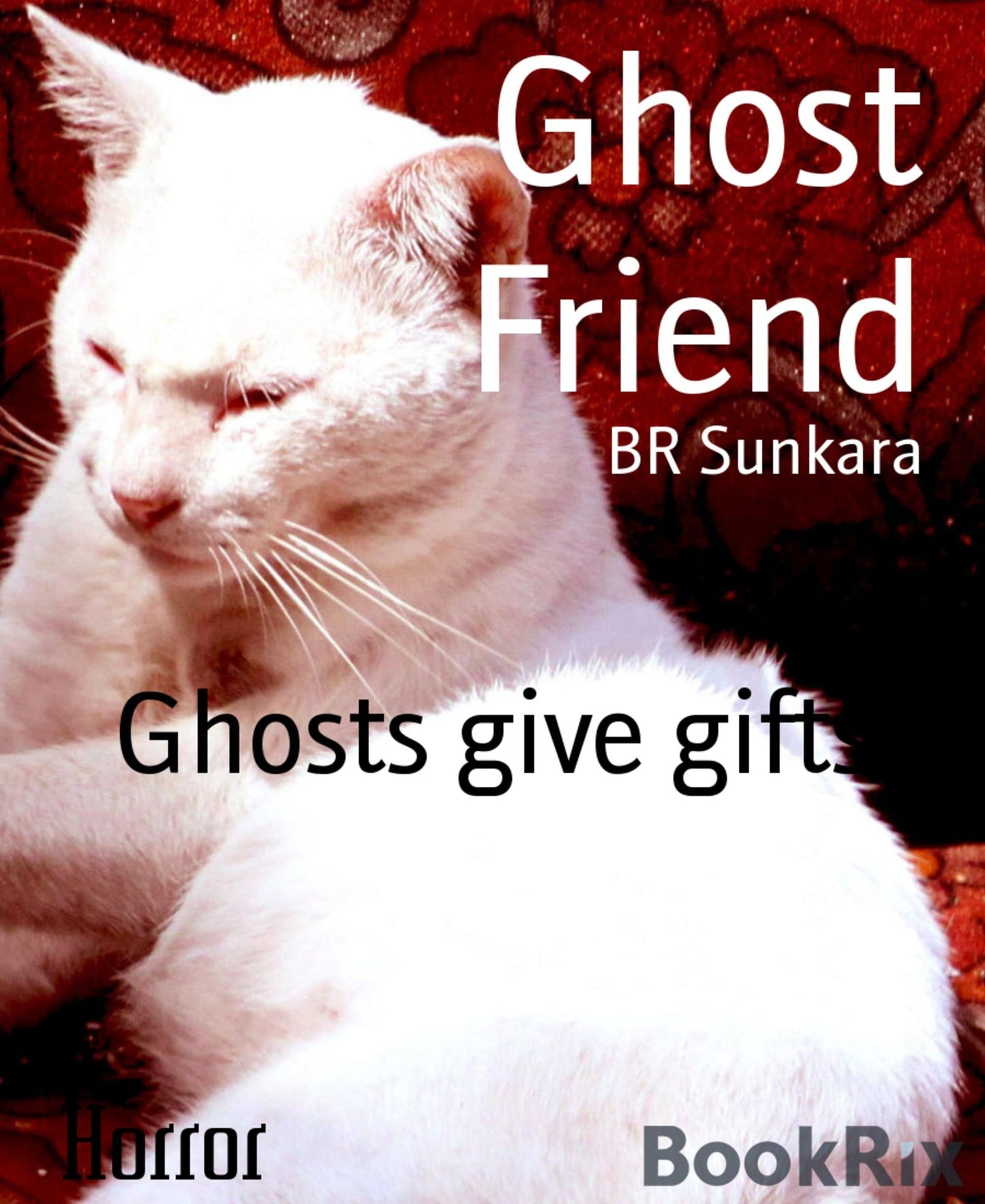Ghost Friend: Ghosts give gifts