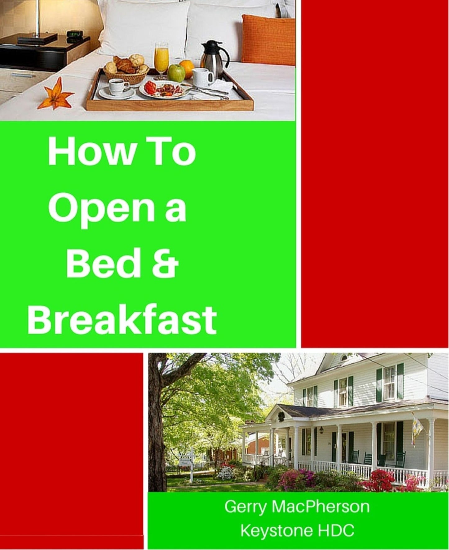 How to Open a Bed & Breakfast