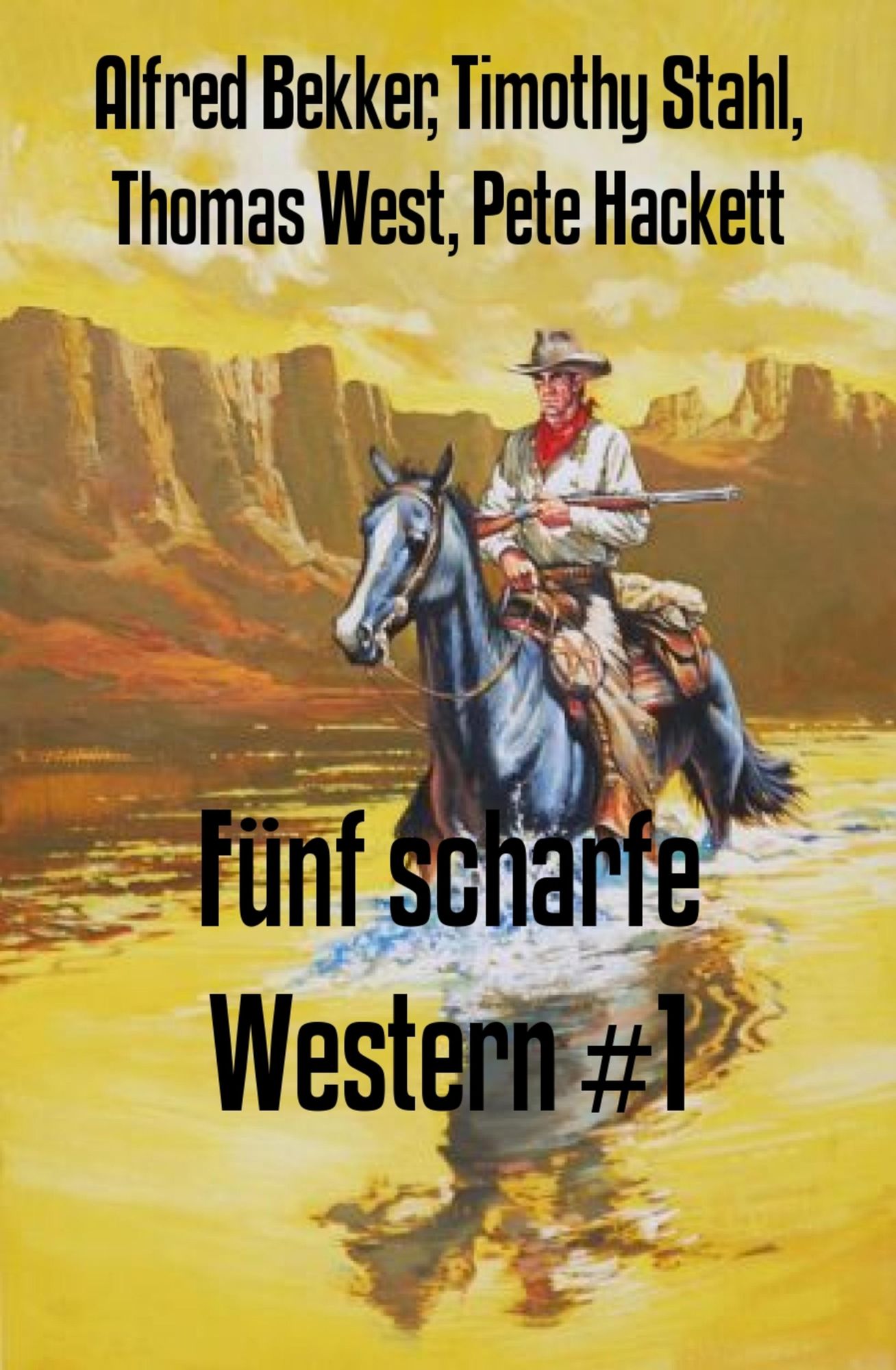 Fünf scharfe Western #1: Cassiopeiapress Spannung