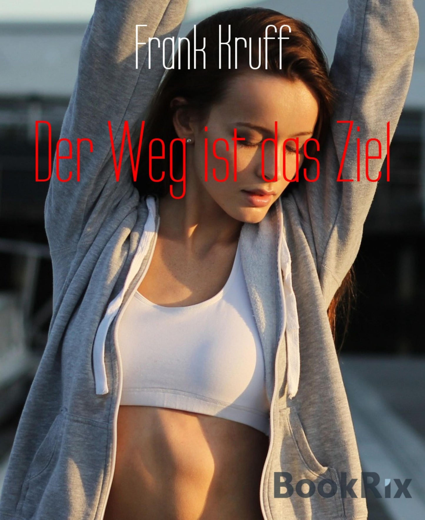 Der Weg ist das Ziel