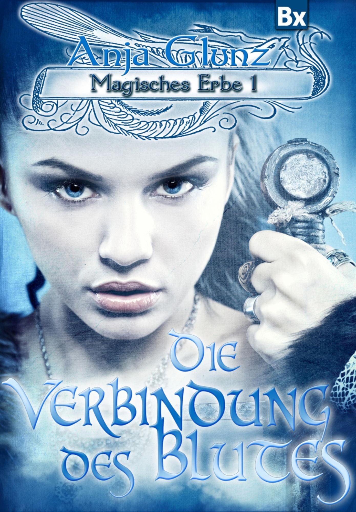 Magisches Erbe 1: Die Verbindung des Blutes