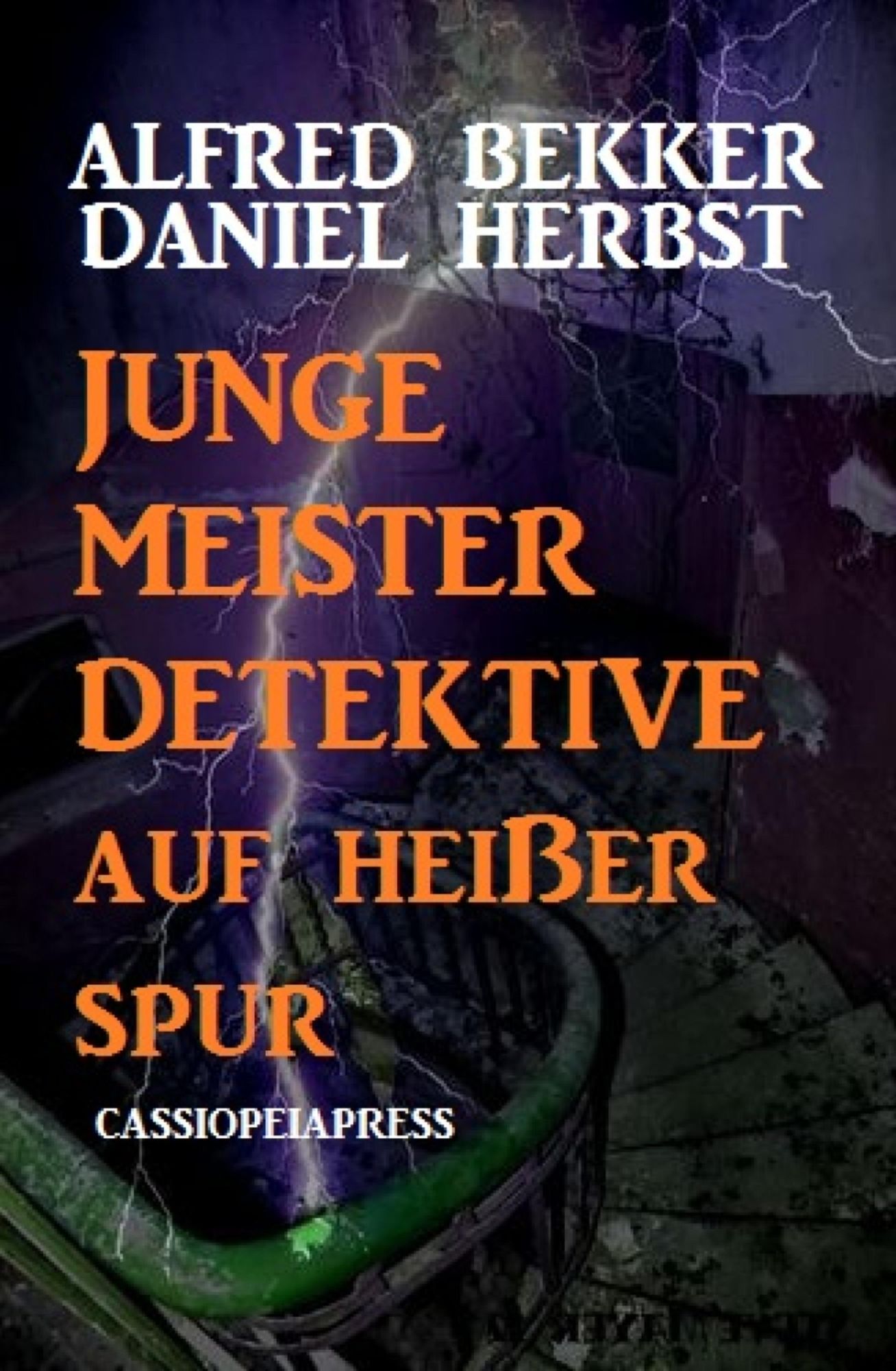 Junge Meisterdetektive auf heißer Spur: Cassiopeiapress Junior