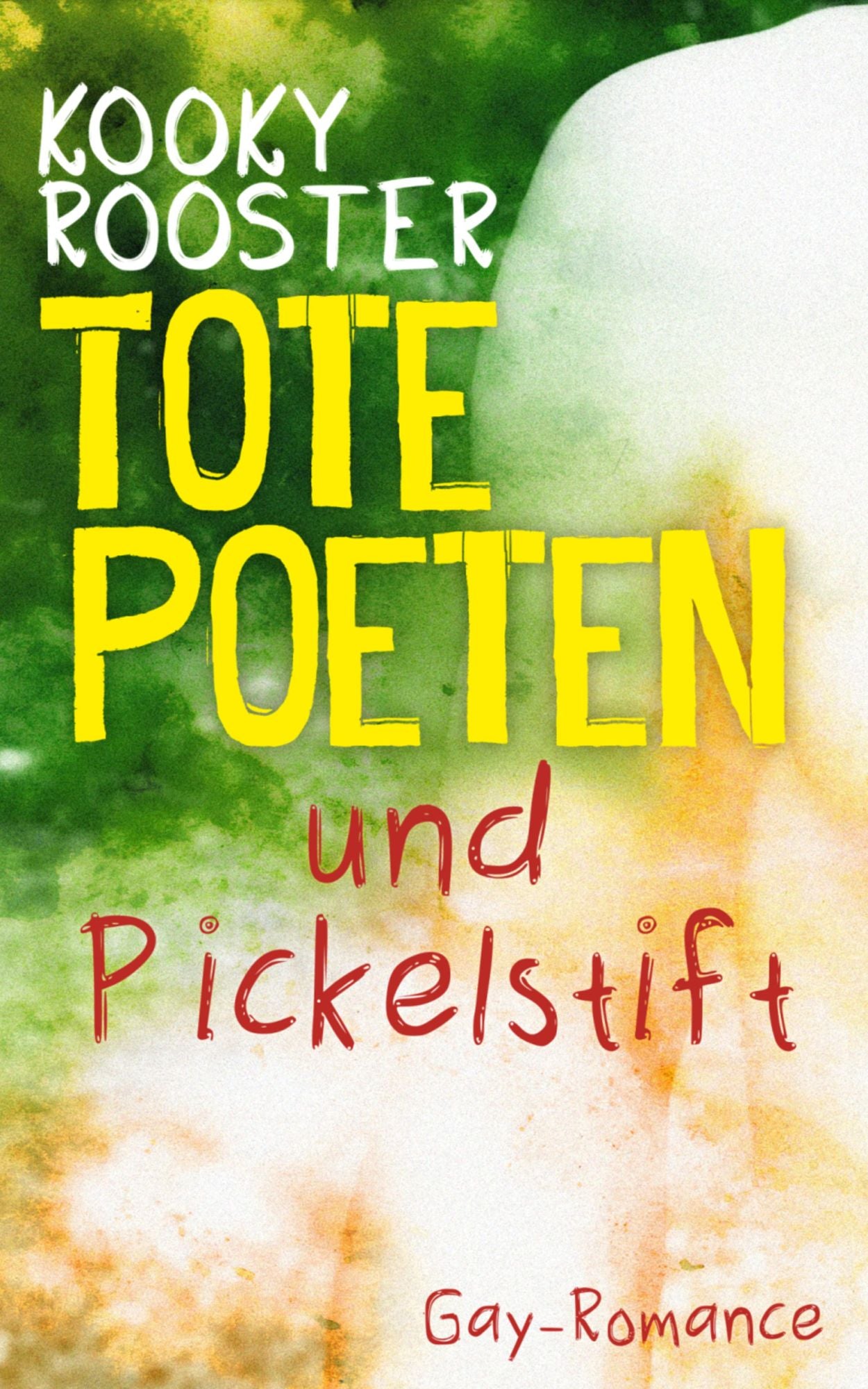 Tote Poeten und Pickelstift: Gay Romance