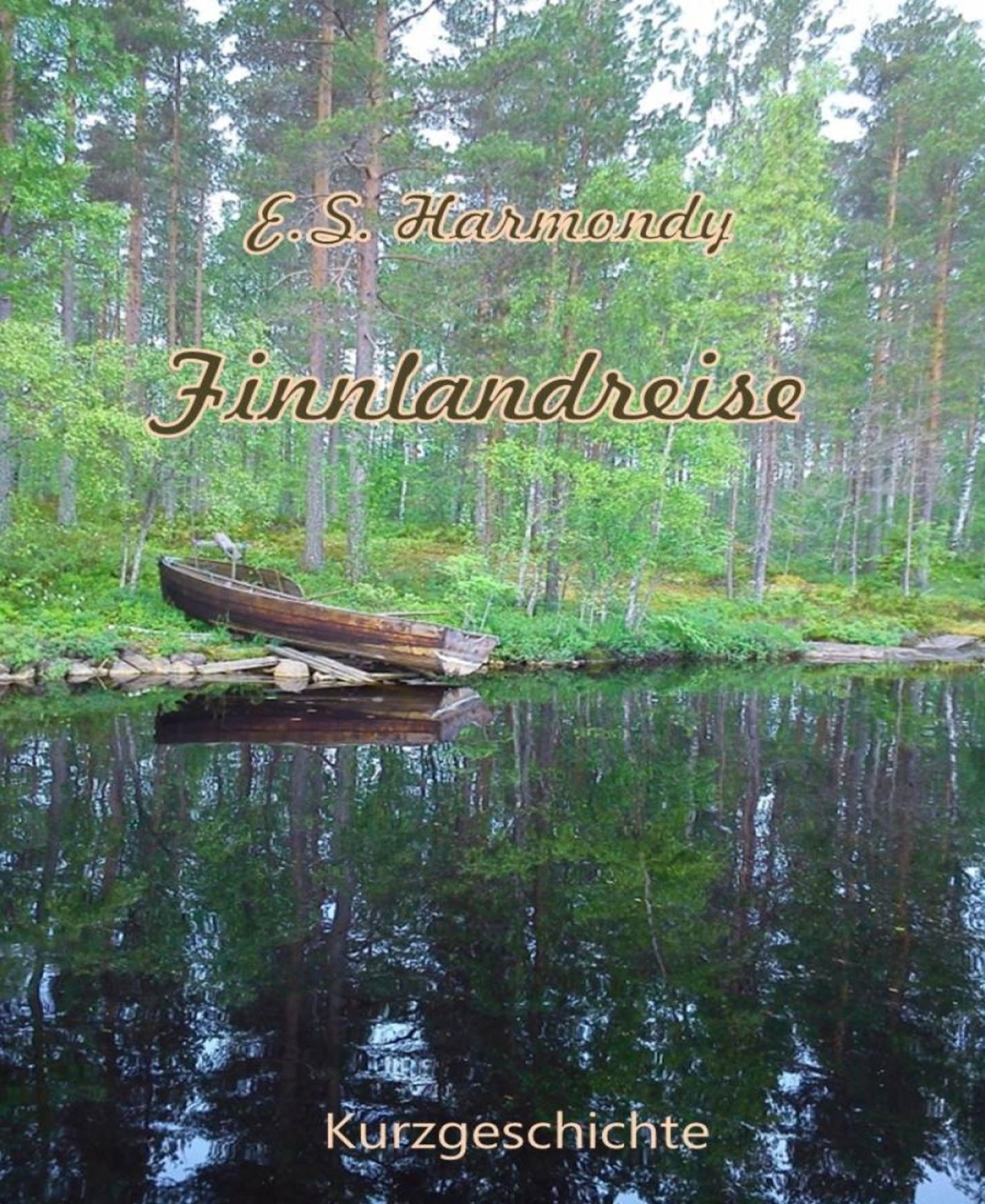 Finnlandreise: Eine Kurzgeschichte