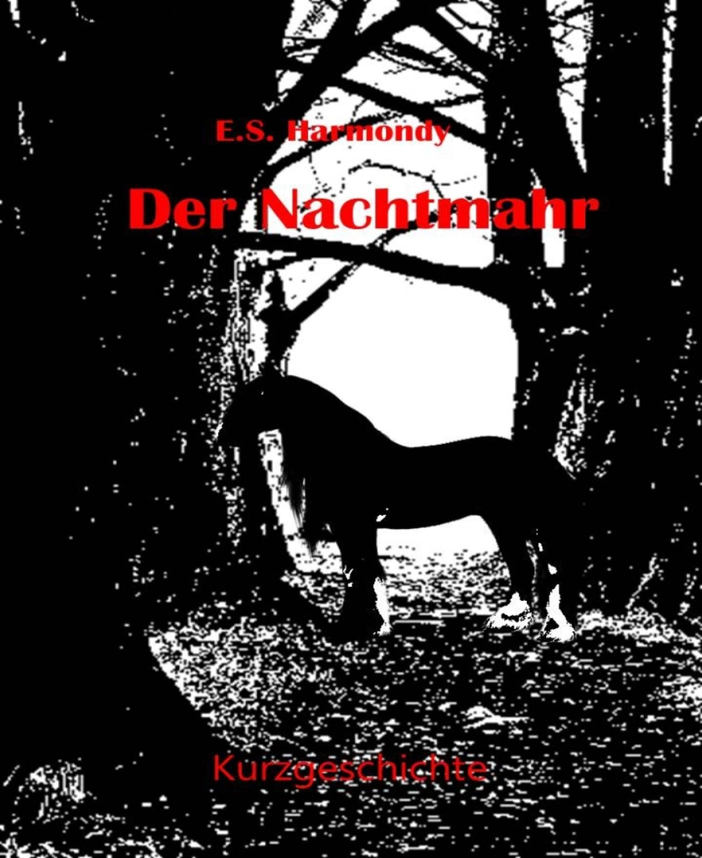 Der Nachtmahr: Eine Kurzgeschichte