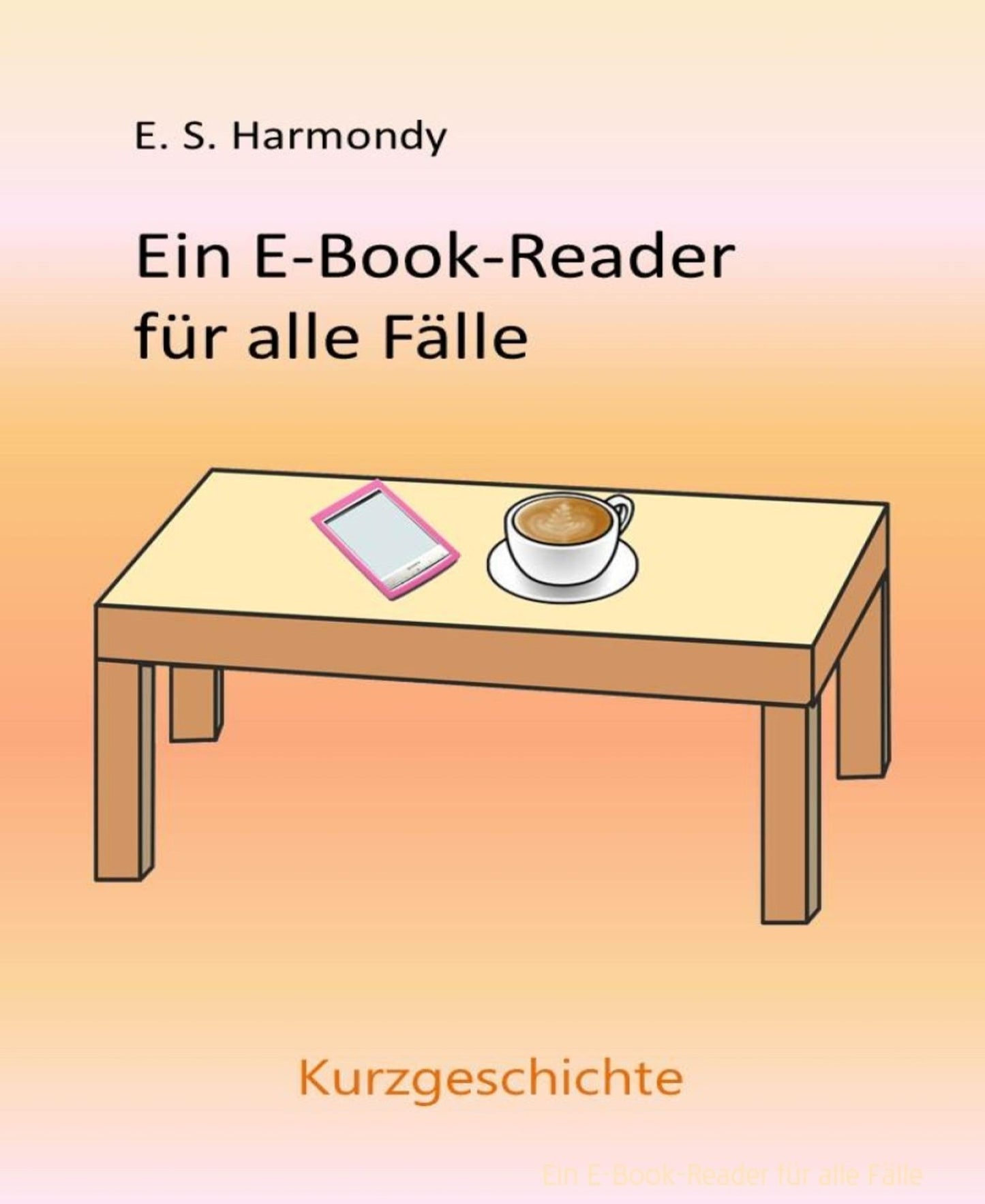 Ein E-Book-Reader für alle Fälle: Eine Kurzgeschichte