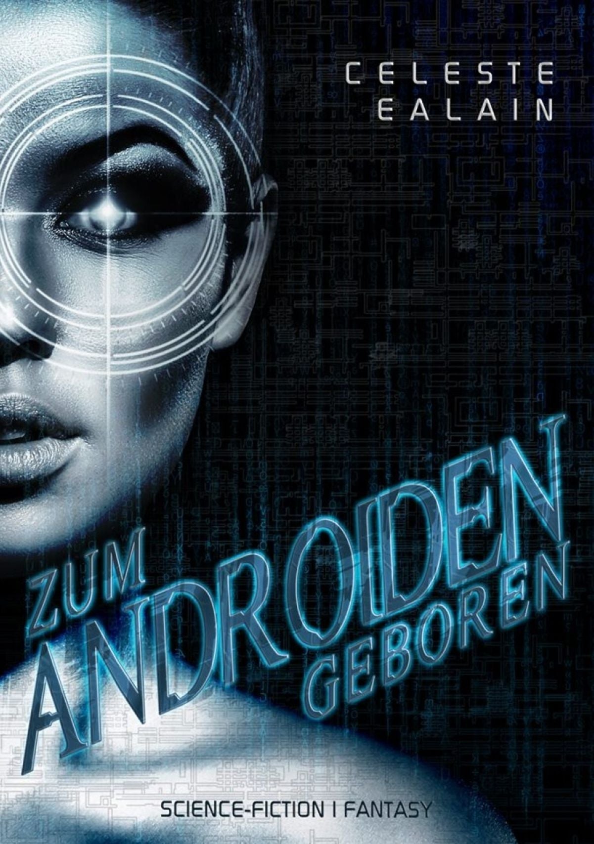 Zum Androiden geboren