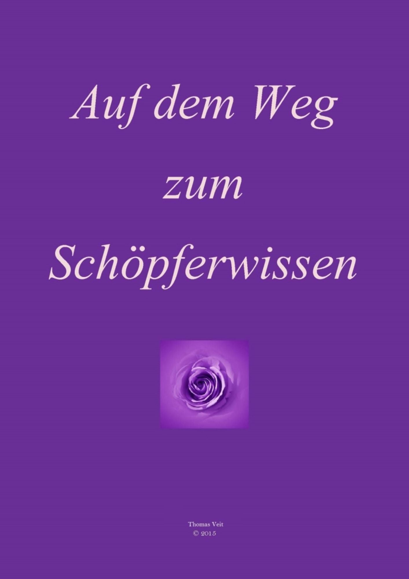 Auf dem Weg zum Schöpferwissen