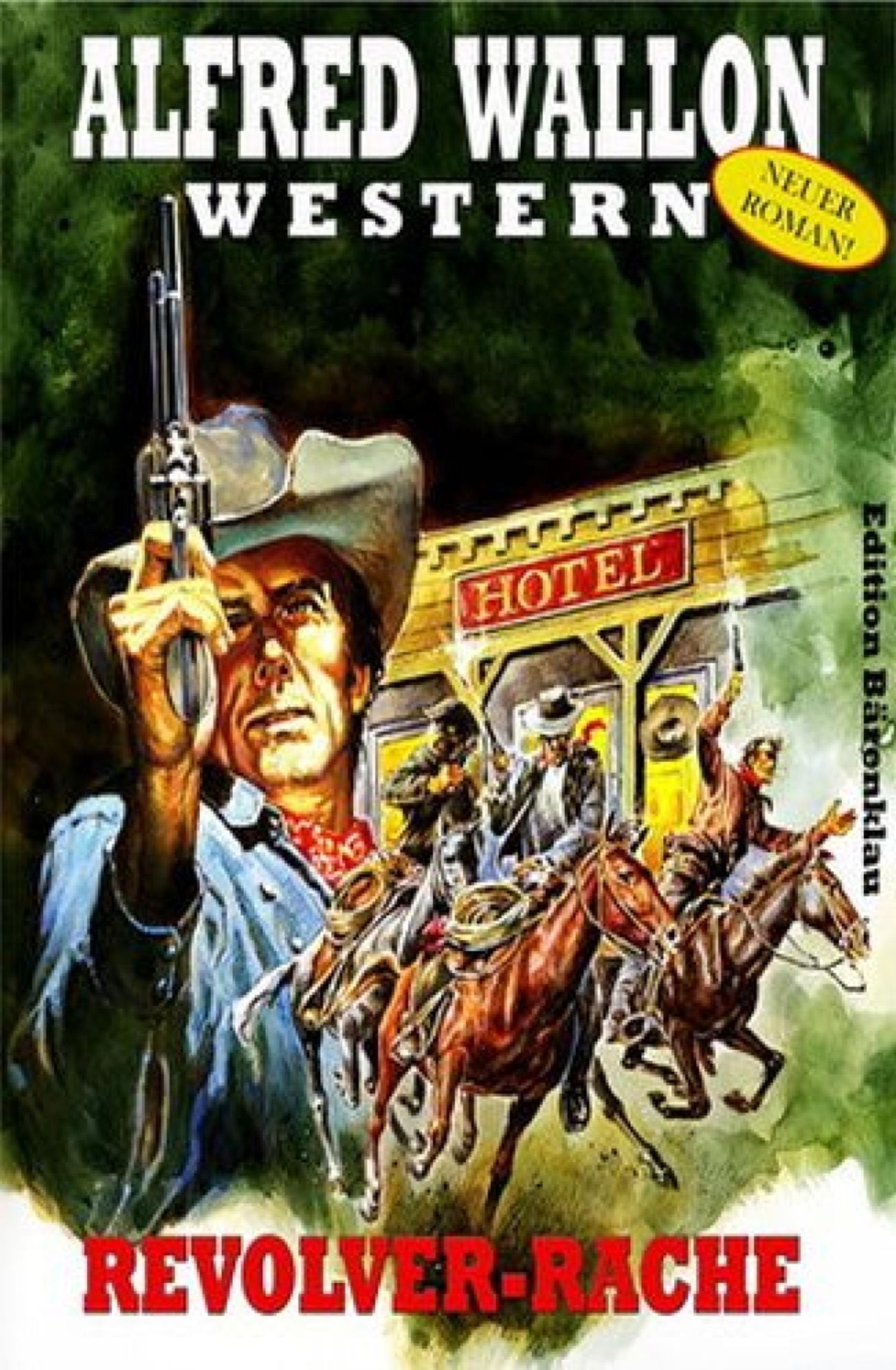 Revolver-Rache: Cassiopeiapress Western/ Edition Bärenklau