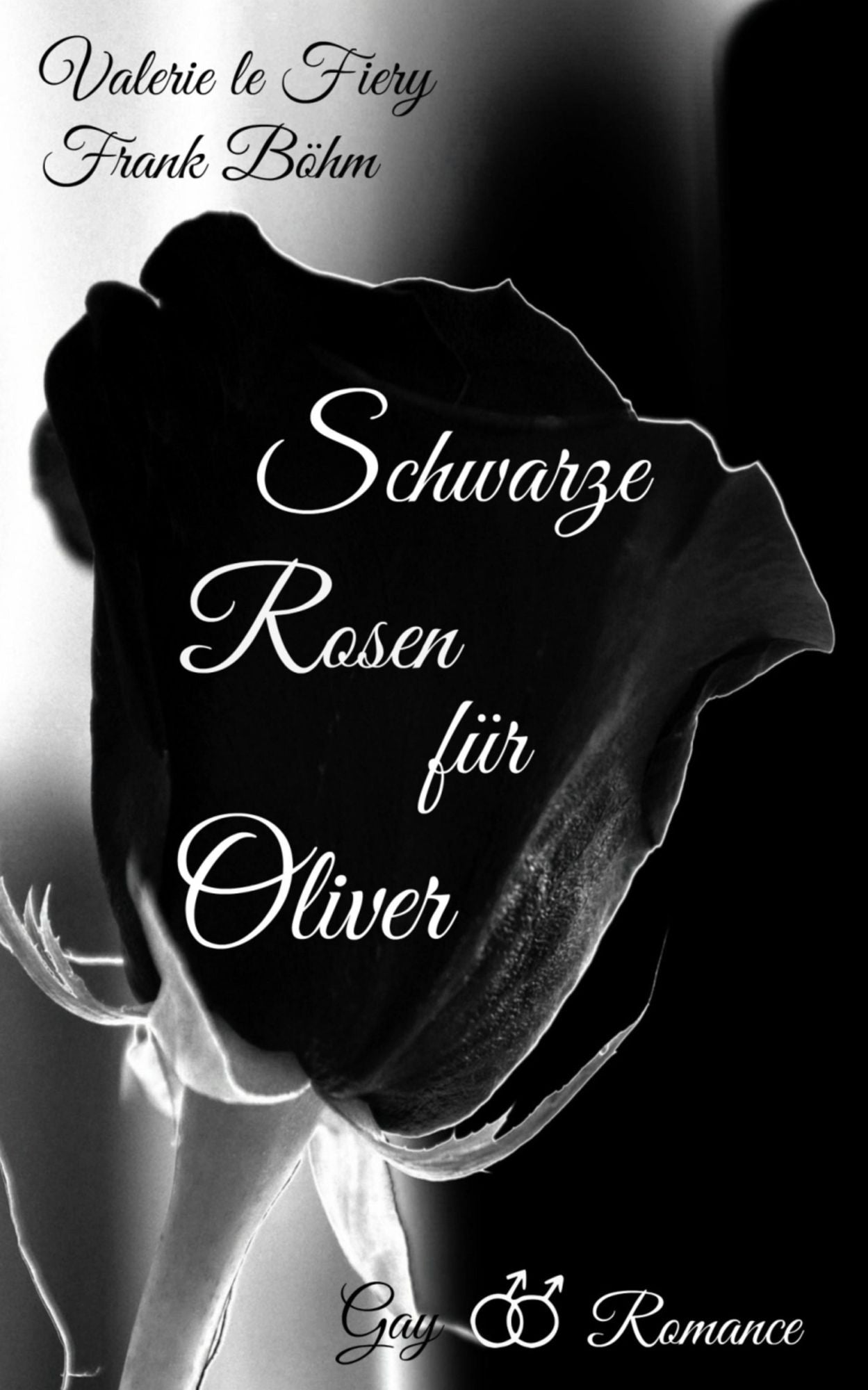 Schwarze Rosen für Oliver