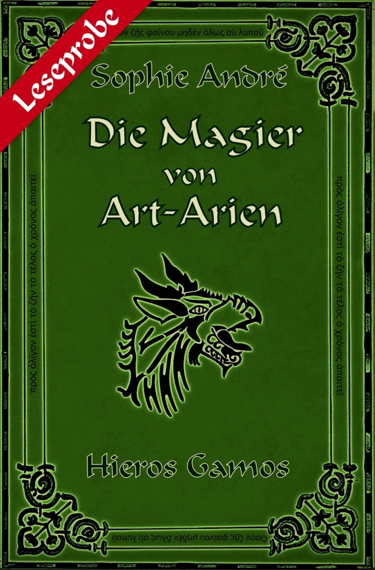 Die Magier von Art-Arien - Band 3 Leseprobe XXL: Hieros Gamos
