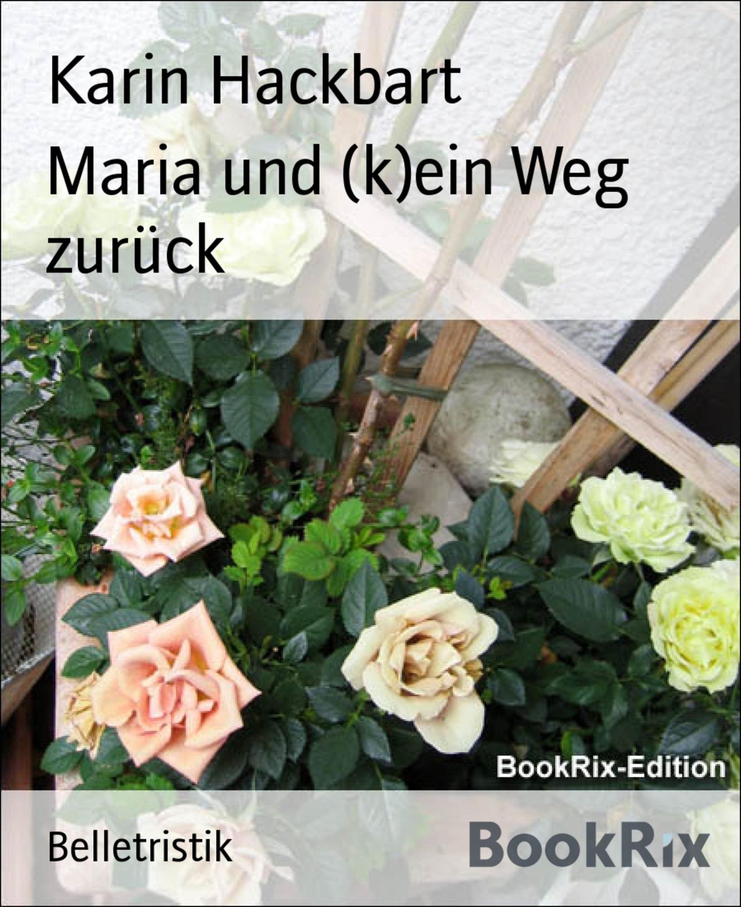 Maria und (k)ein Weg zurück