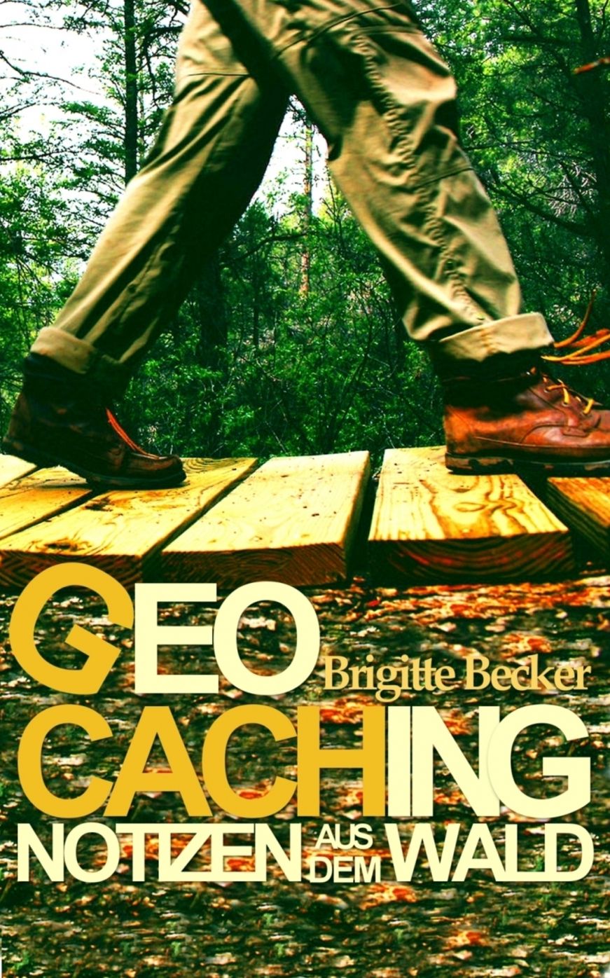 Geocaching Notizen aus dem Wald