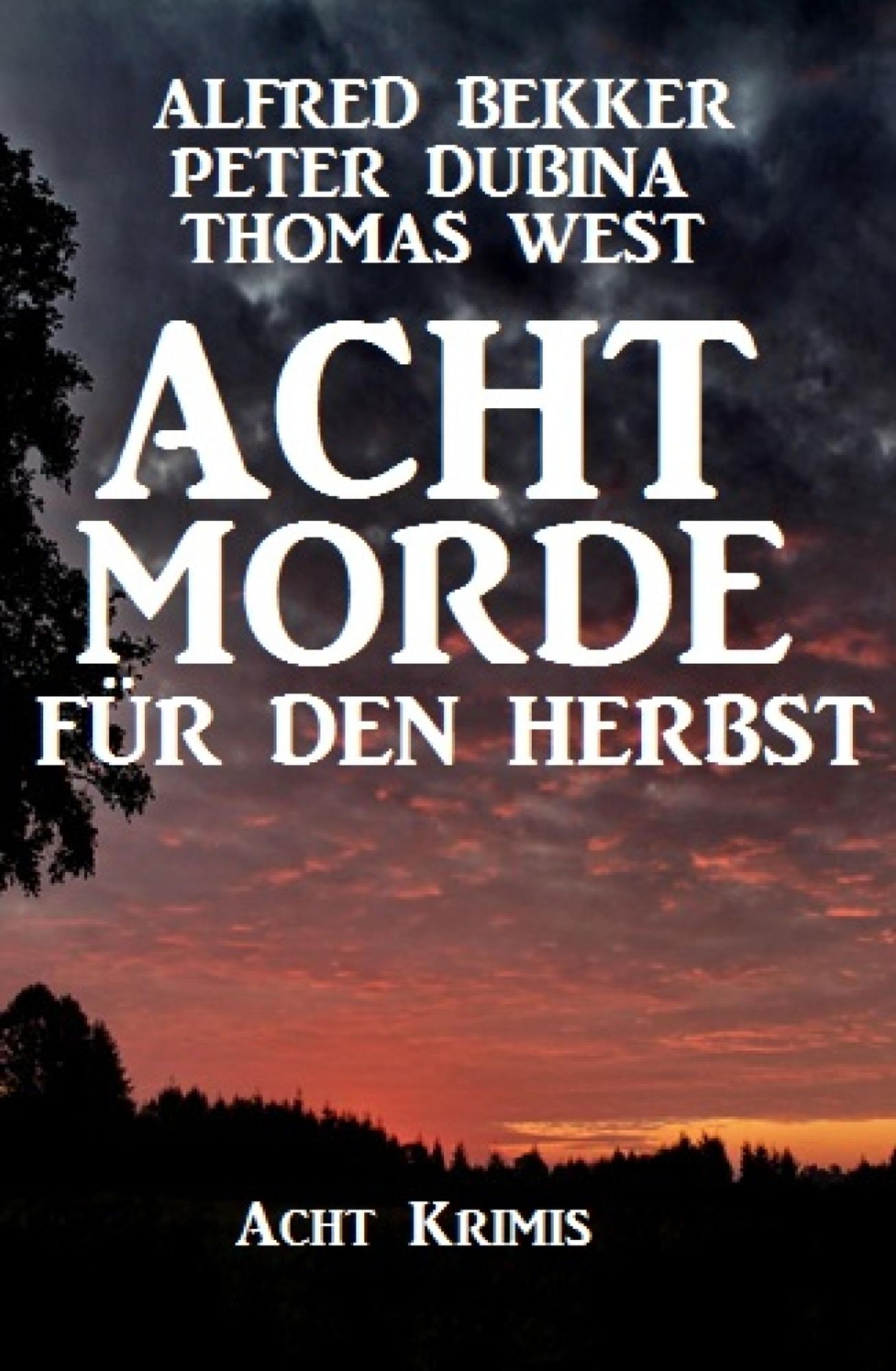 Acht Morde für den Herbst: Cassiopeiapress Spannung