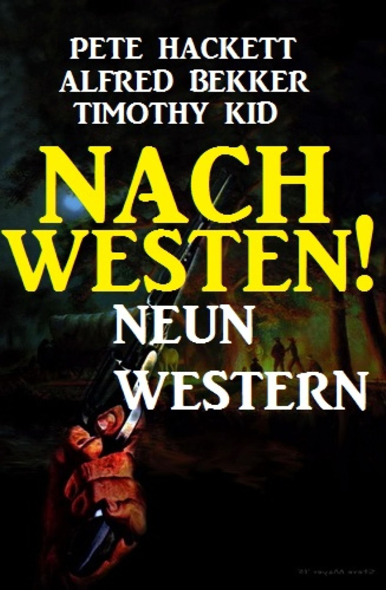 Nach Westen! Neun Western: Cassiopeiapress Spannung