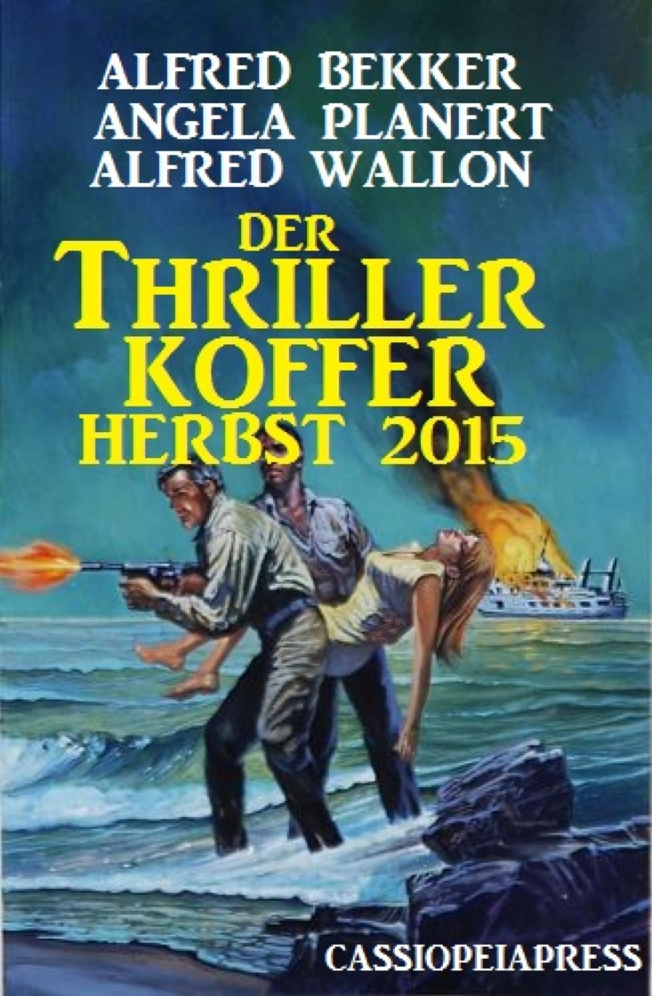 Der Thriller Koffer Herbst 2015: Cassiopeiapress Spannung