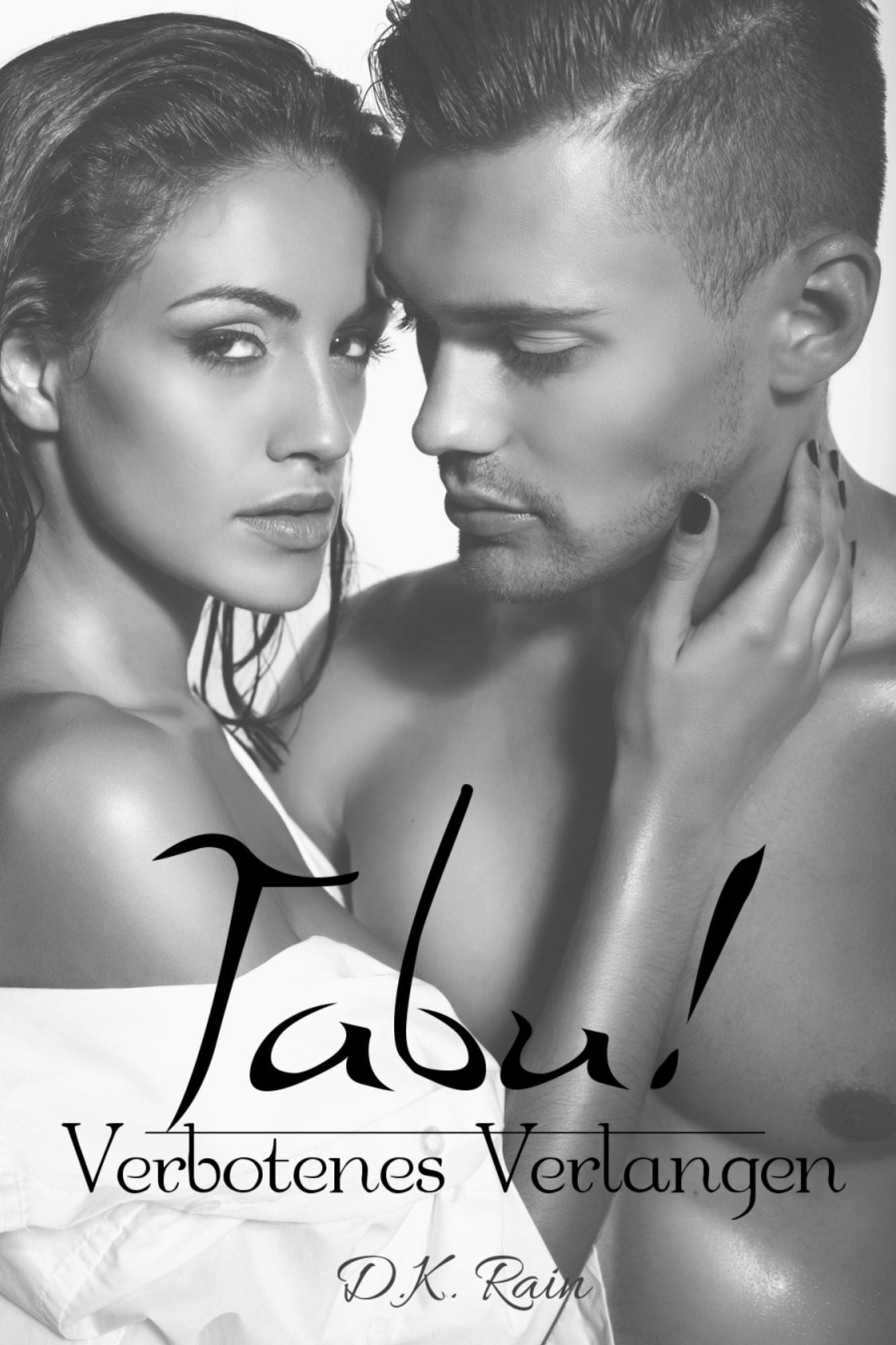 Tabu!: Verbotenes Verlangen