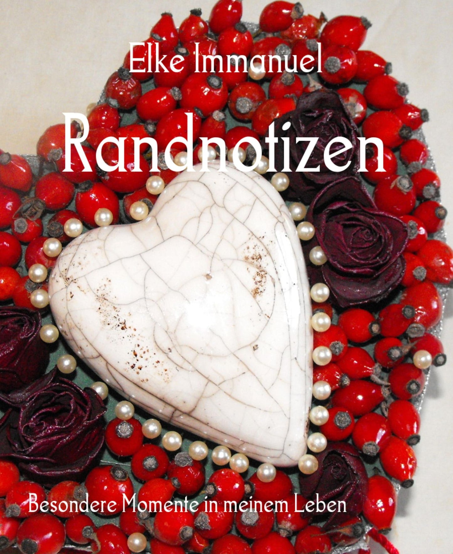 Randnotizen: Besondere Momente in meinem Leben