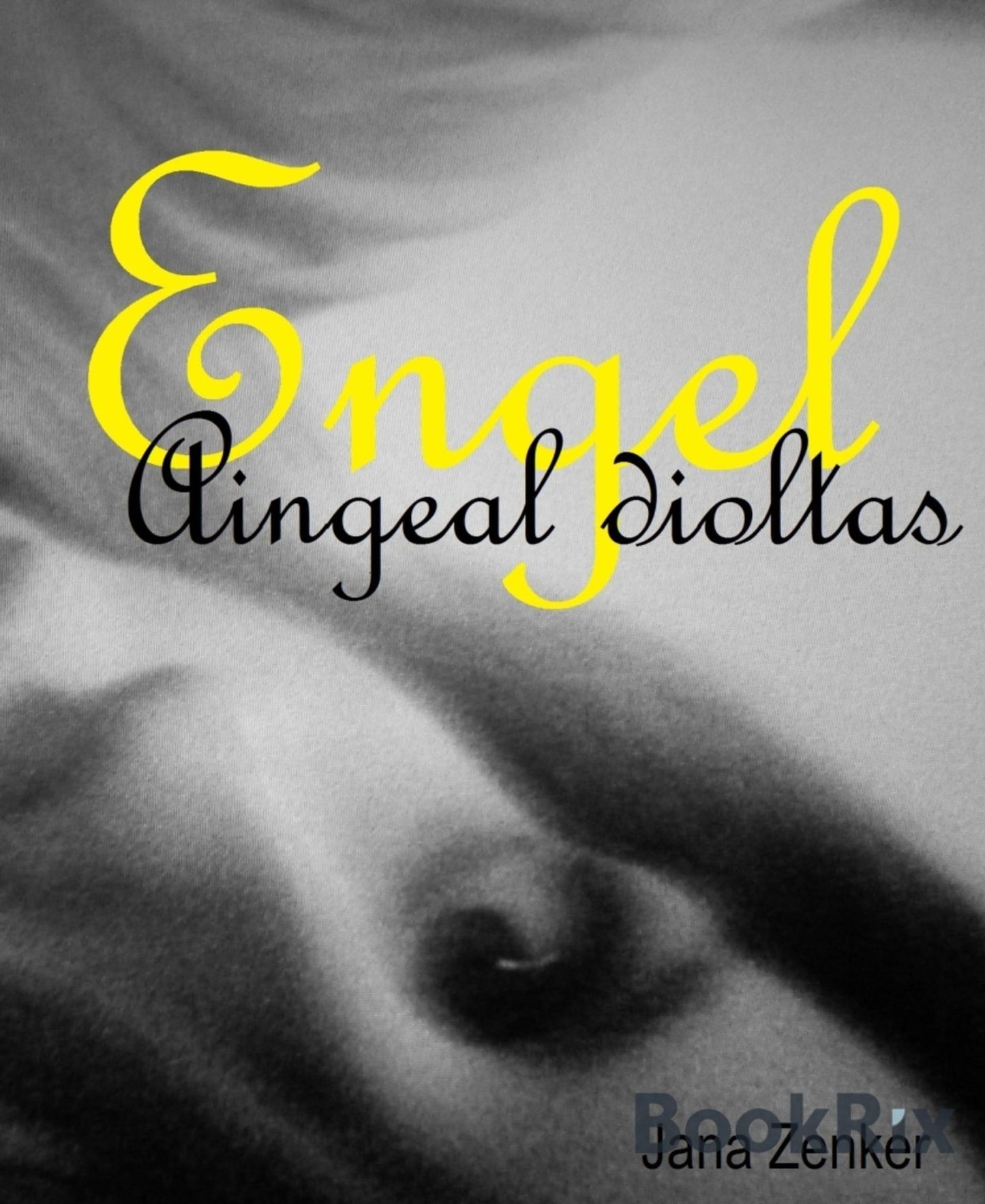 Engel. Die Rache ist mein: Eine Halloweengeschichte