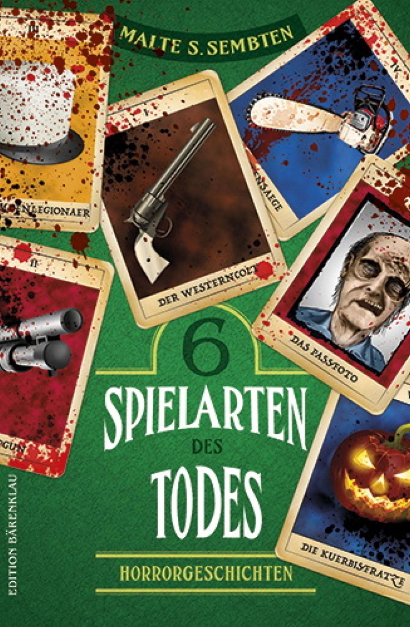 6 Spielarten des Todes: Cassiopeiapress Spannung