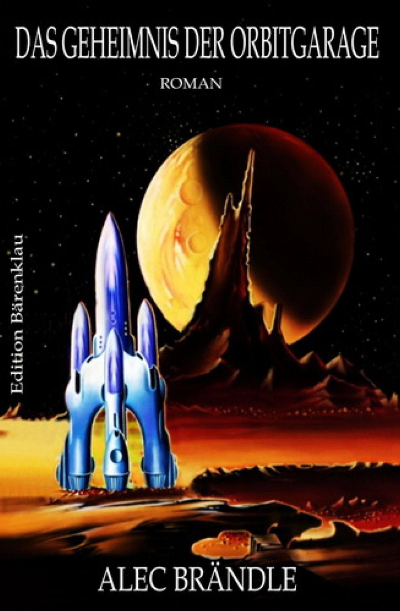 Das Geheimnis der Orbit-Garage