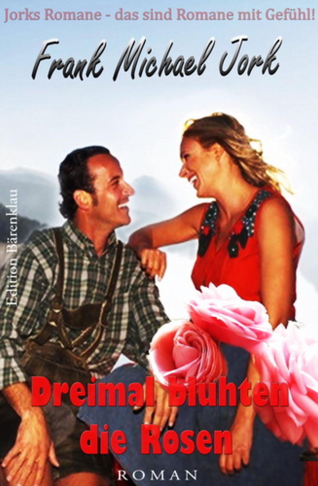 Dreimal blühten die Rosen: Cassiopeiapress Heimatroman
