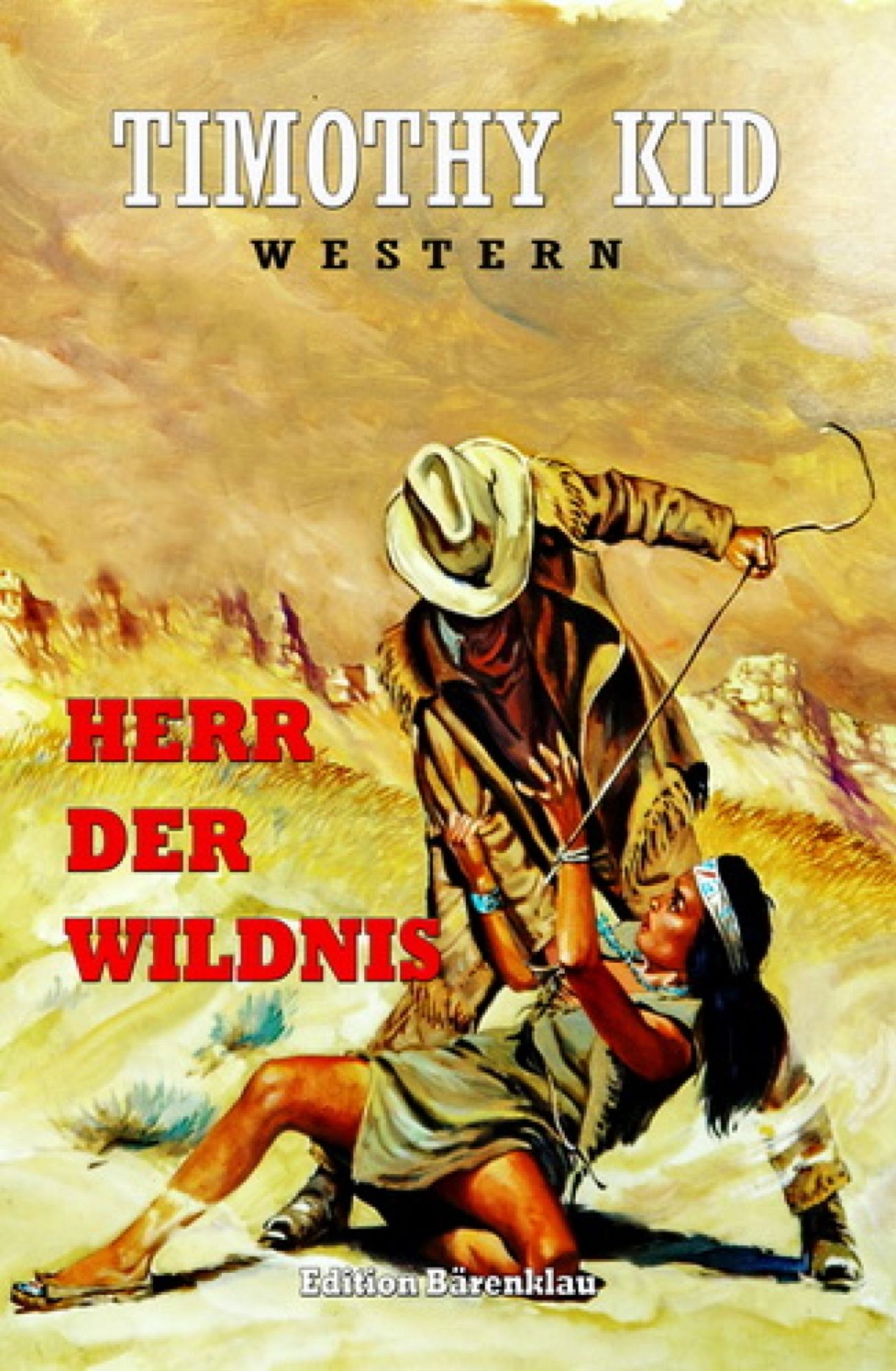Herr der Wildnis: Western
