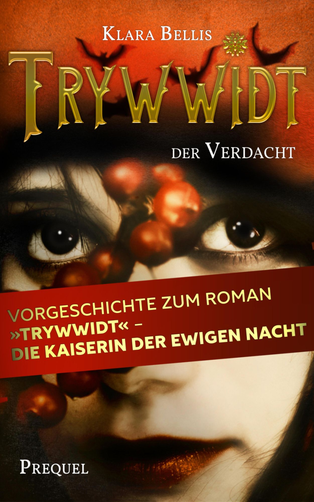 Trywwidt - Der Verdacht: Ein Prequel zum Roman