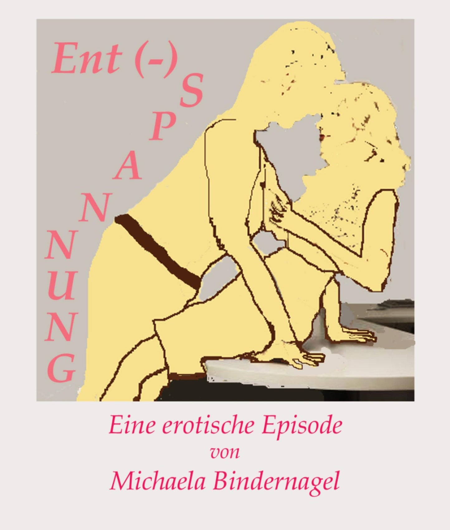 Ent (-) Spannung: Erotische Episode
