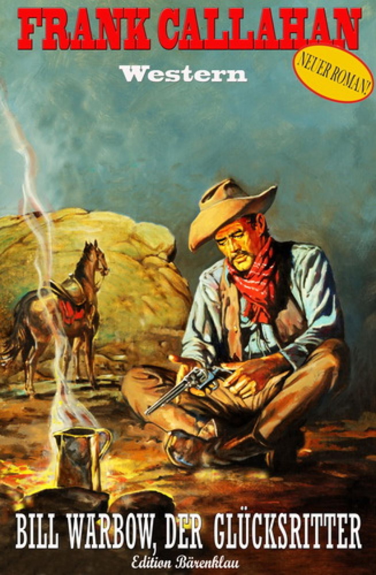 Bill Warbow, der Glücksritter: Western