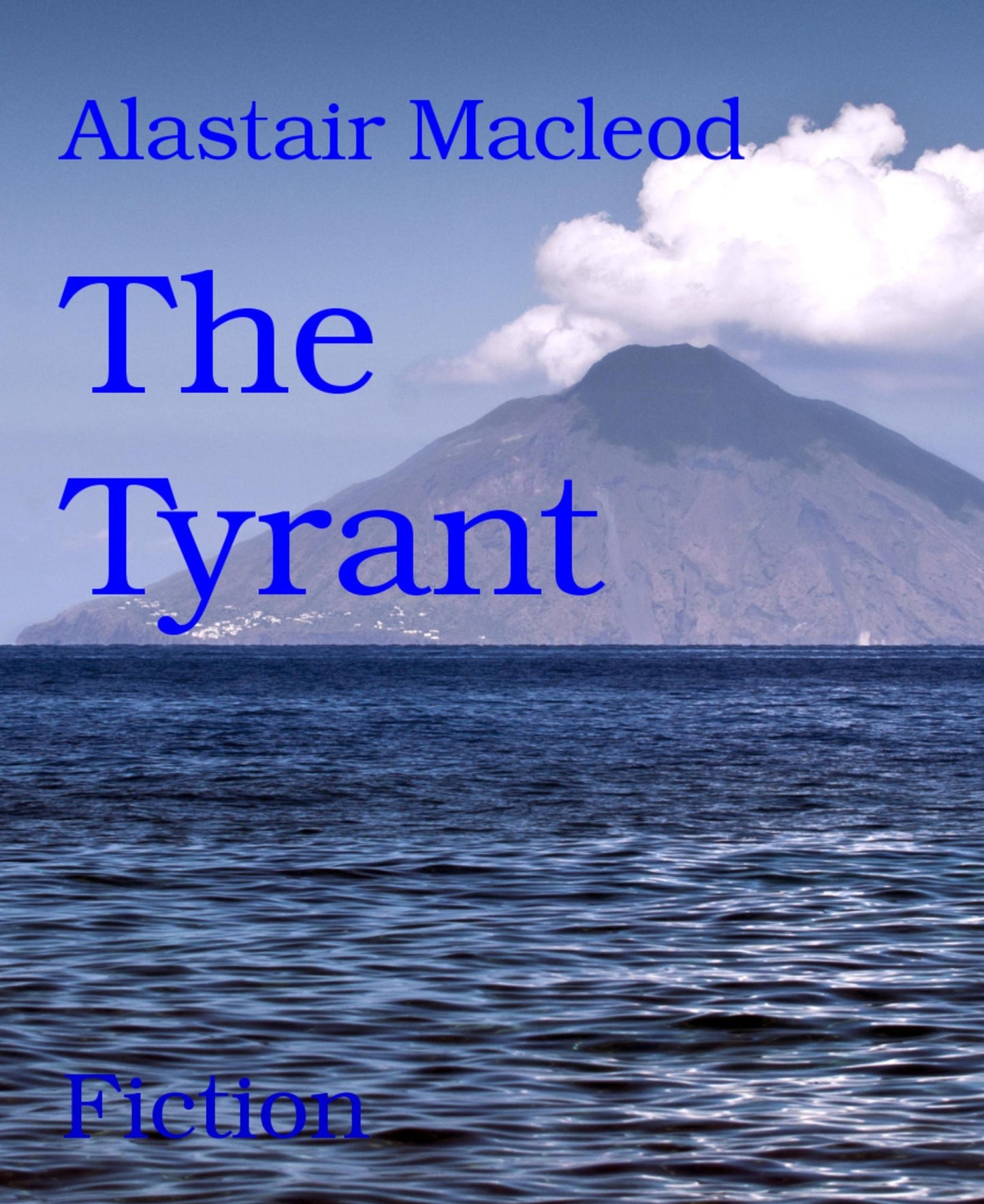 The Tyrant