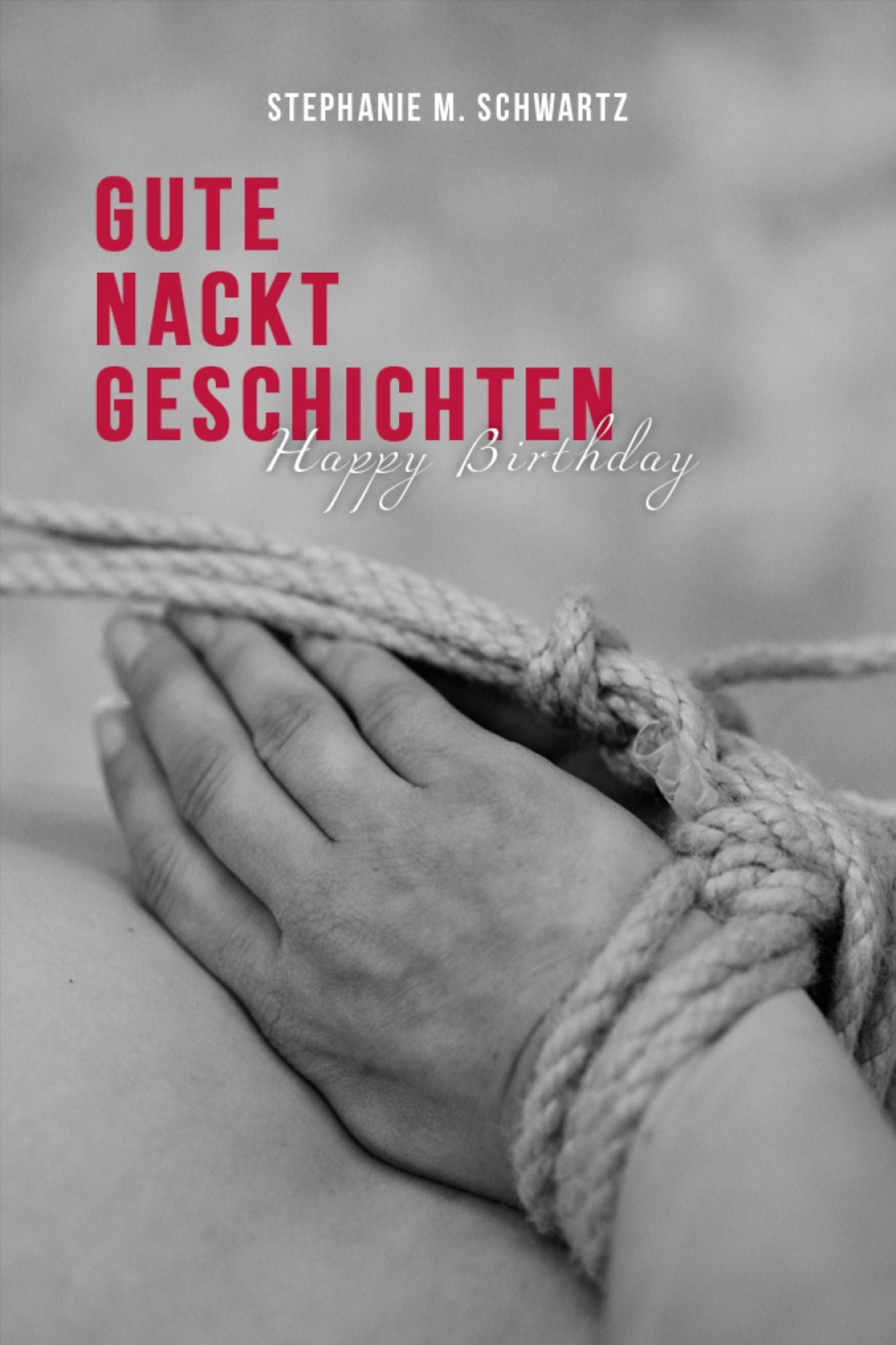 Happy Birthday: Gute Nackt Geschichten