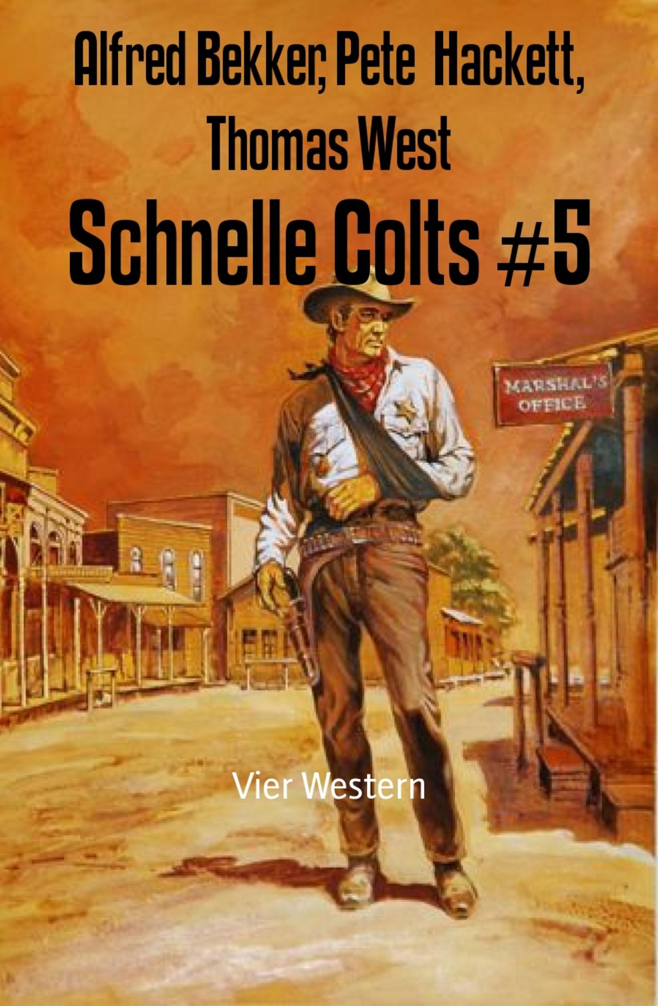 Schnelle Colts #5: Vier Western