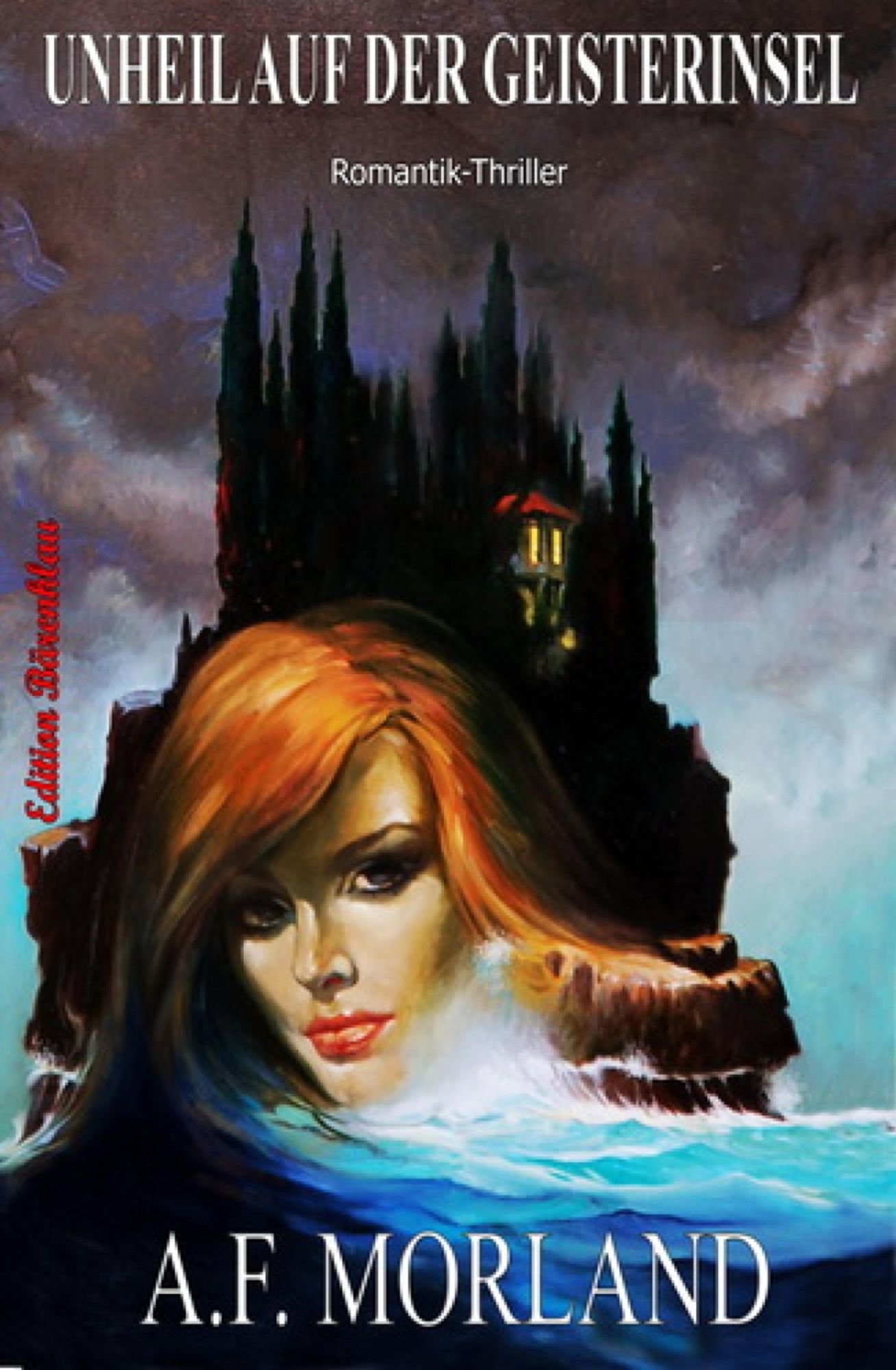 Unheil auf der Geisterinsel: Cassiopeiapress Romantic Thriller