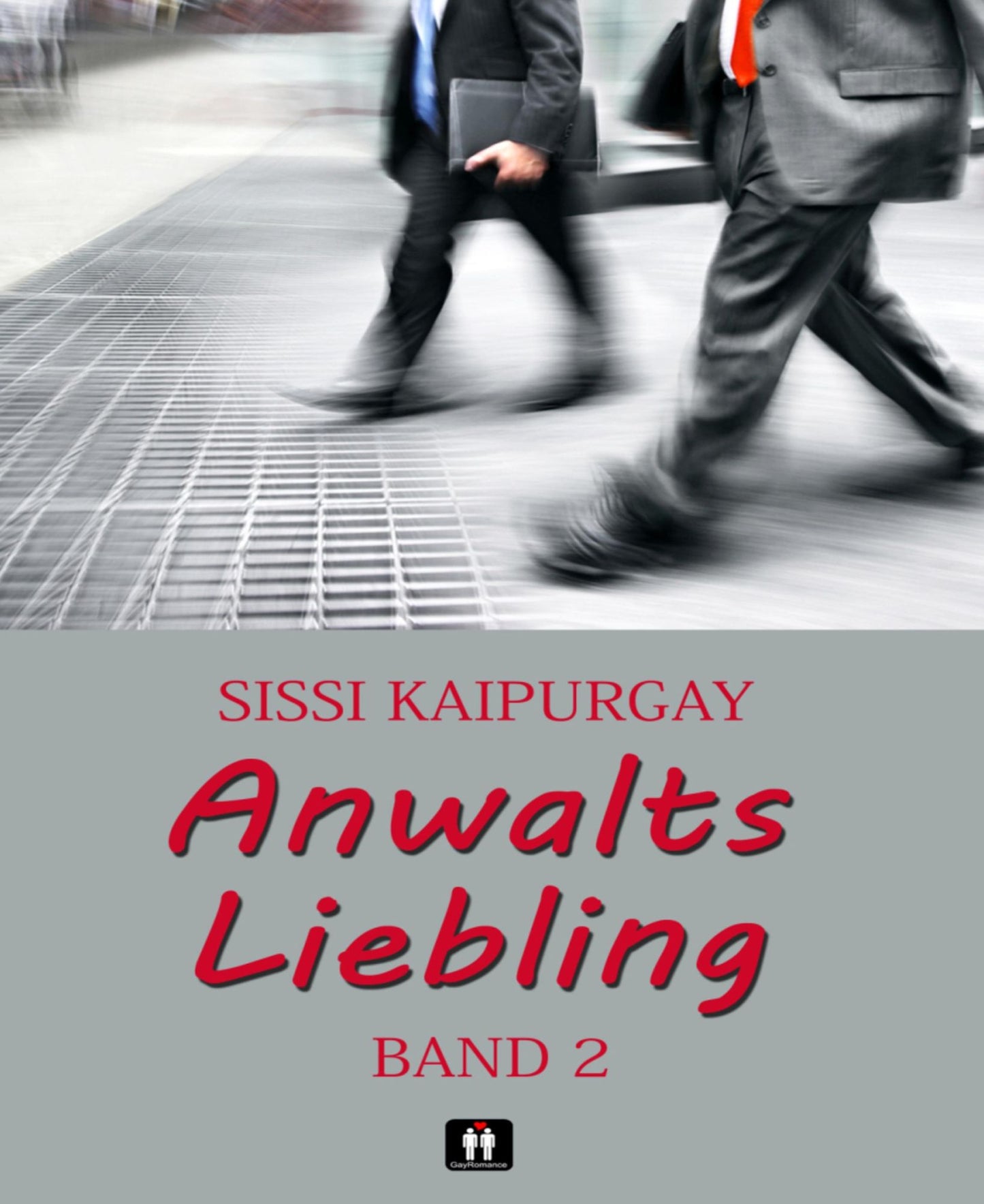 Anwalts Liebling Band 2