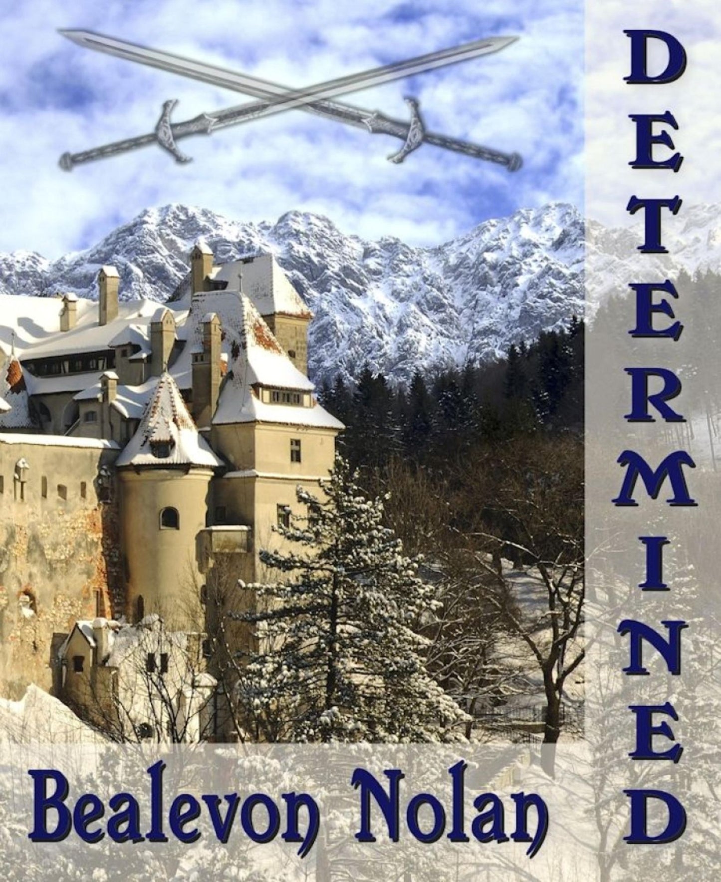 Determined: Gay Romance / Fairy Tale
