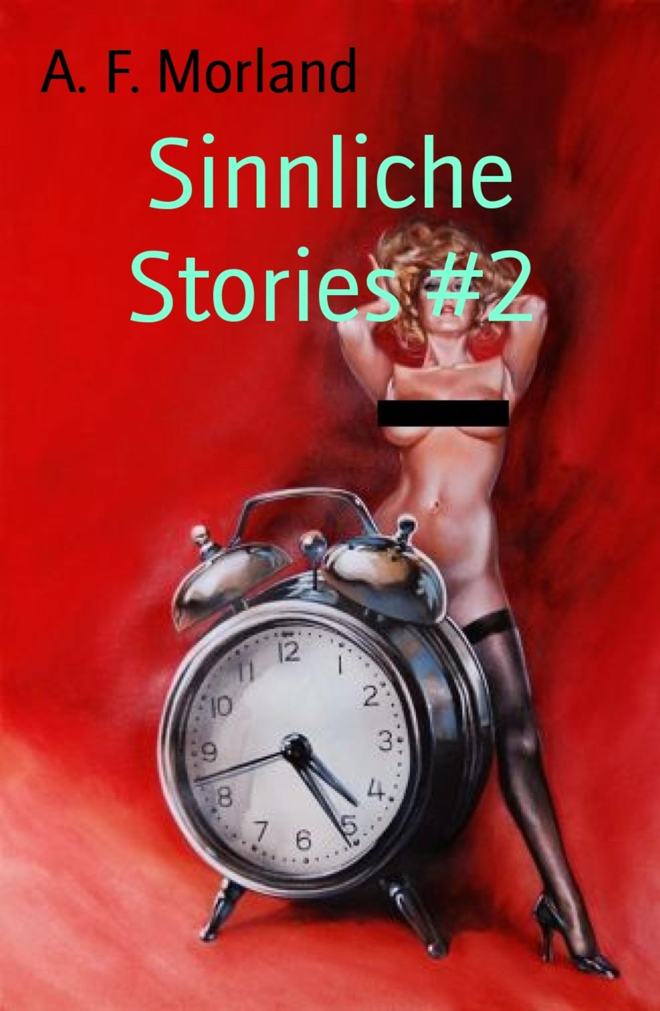 Sinnliche Stories #2