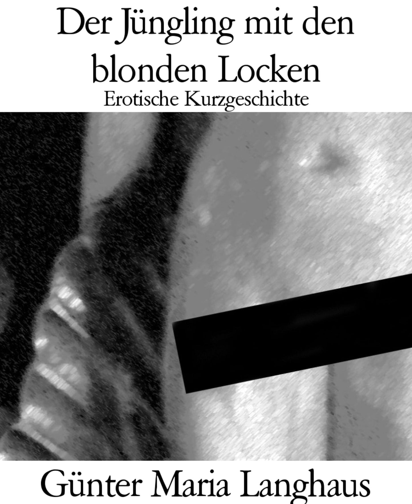 Der Jüngling mit den blonden Locken: Erotische Kurzgeschichte