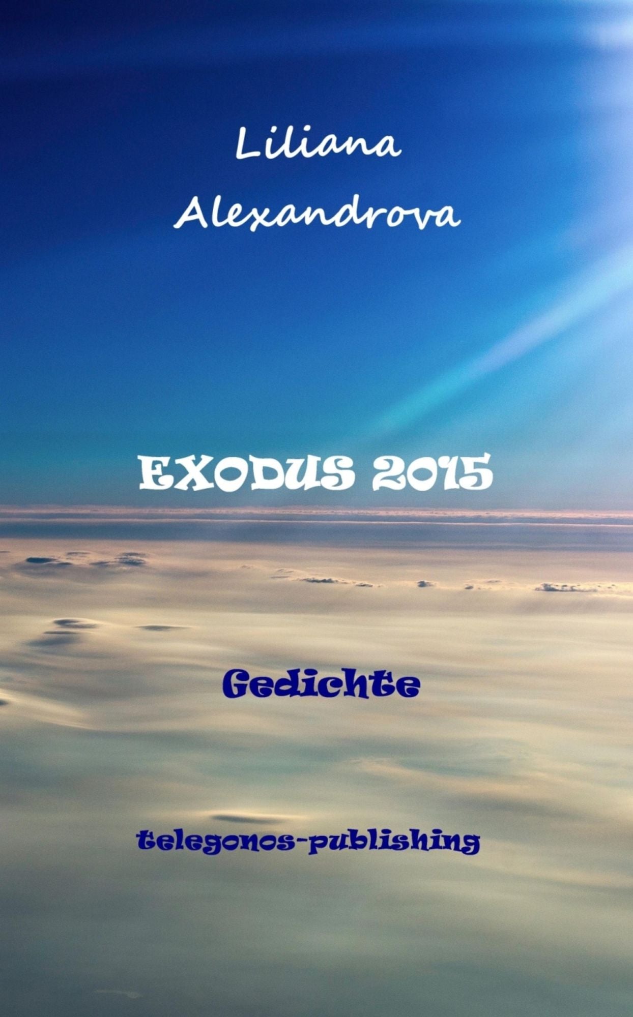 EXODUS 2015: Gedichte