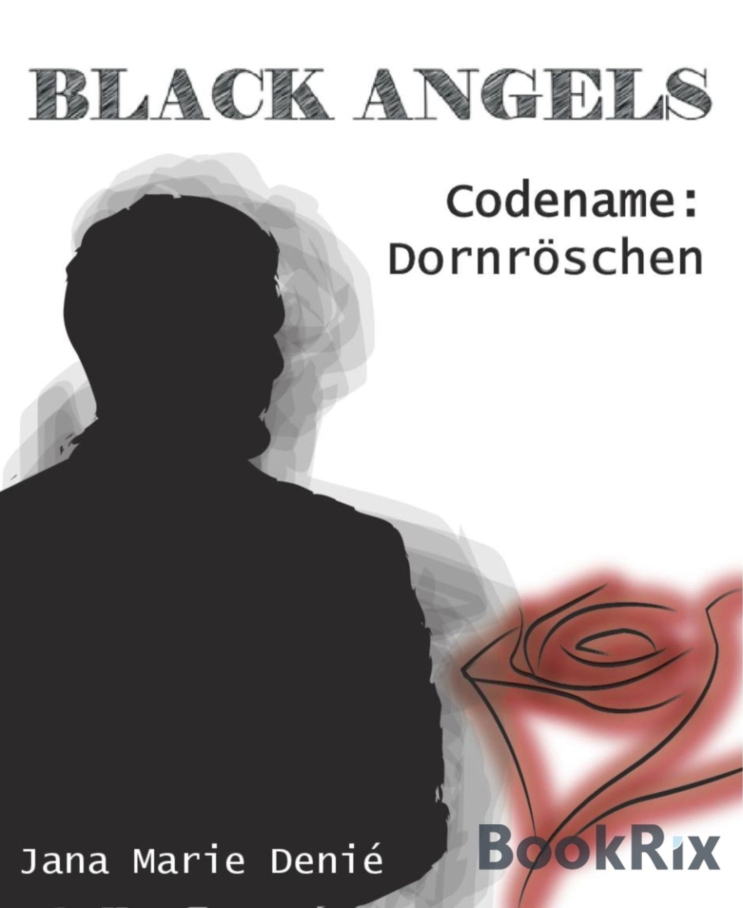 Black Angels: Codename Dornröschen