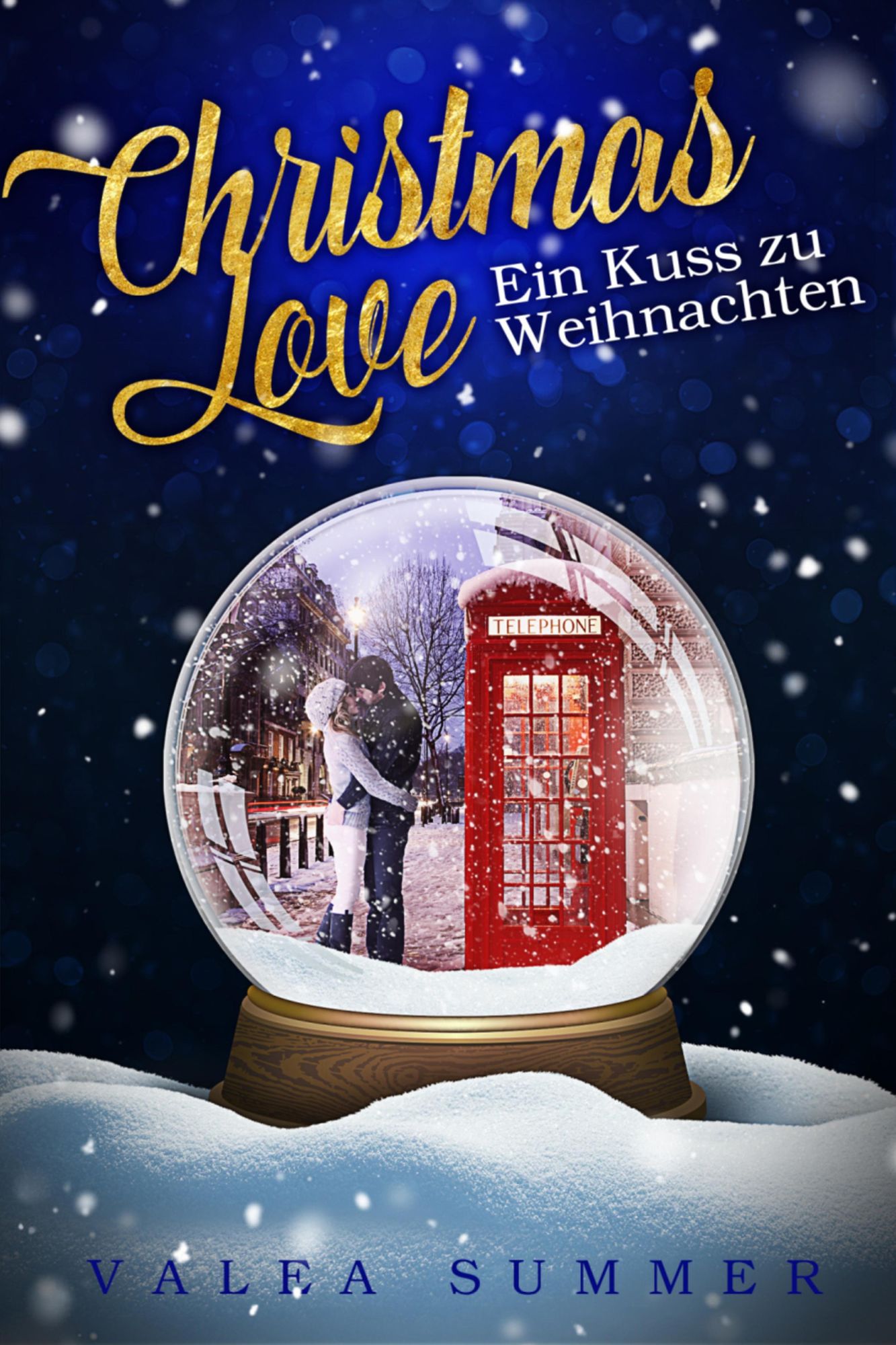 Christmas Love: Ein Kuss zu Weihnachten